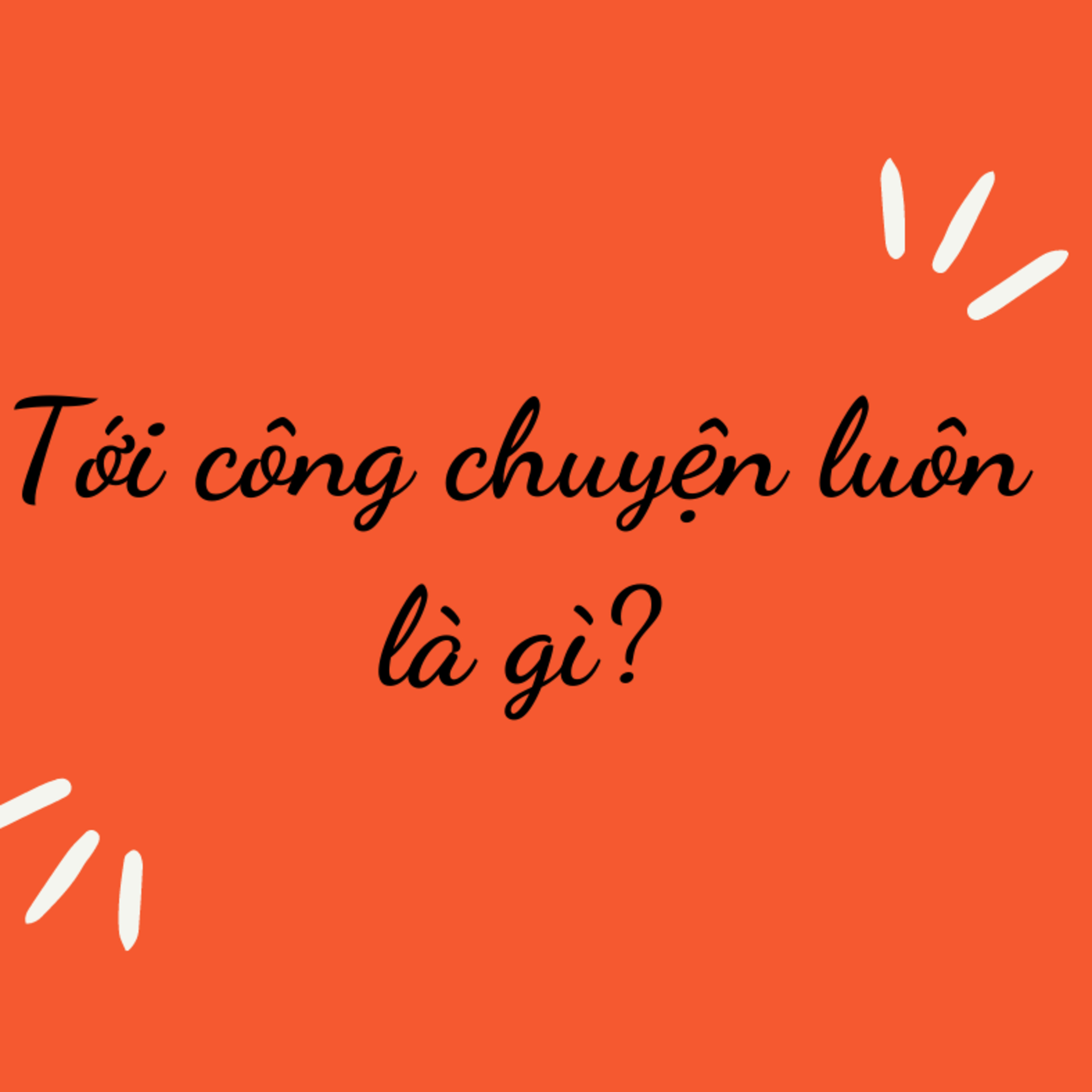 Từ điển thị dân: Tới công chuyện  episode artwork