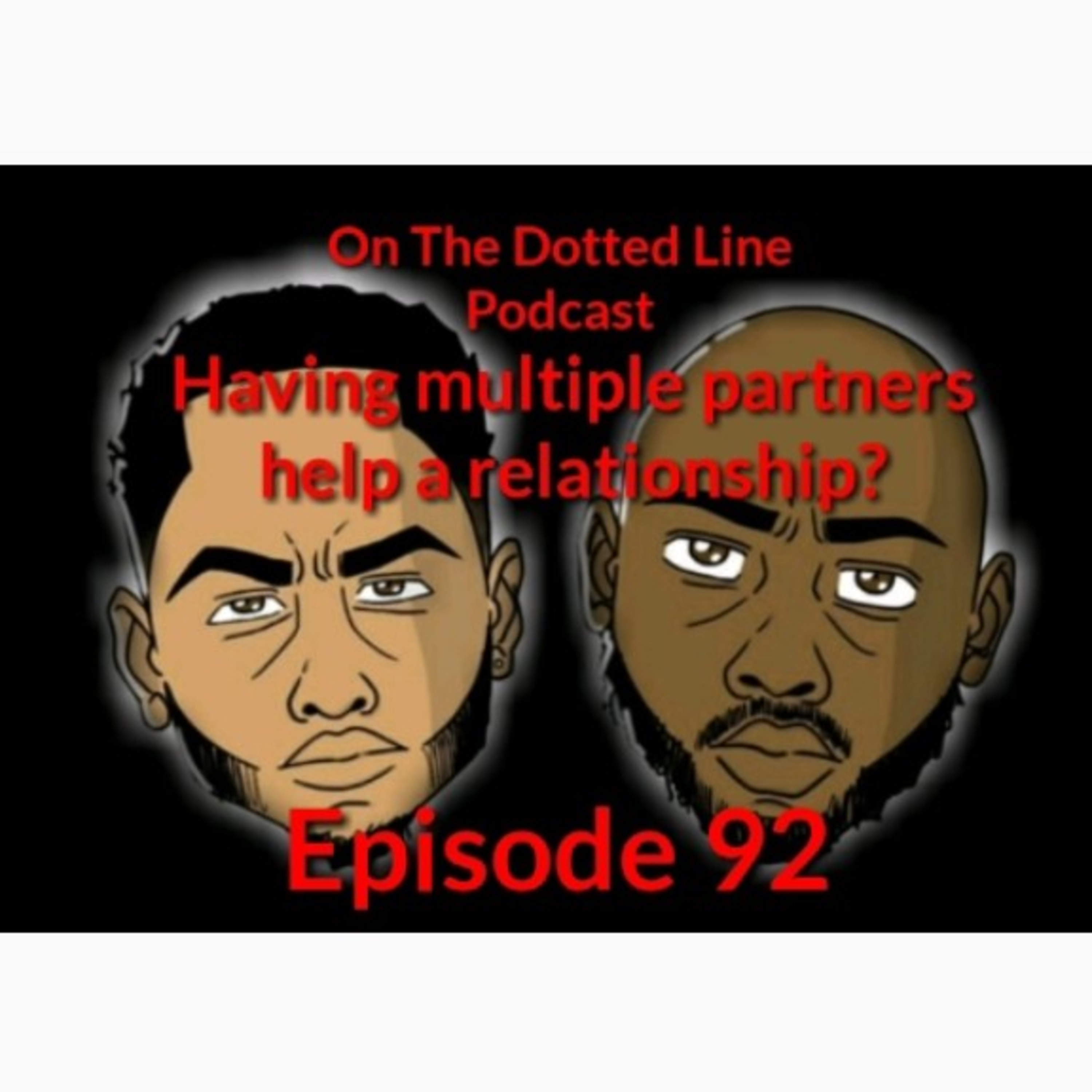 Having multiple partners help a relationship? episode artwork