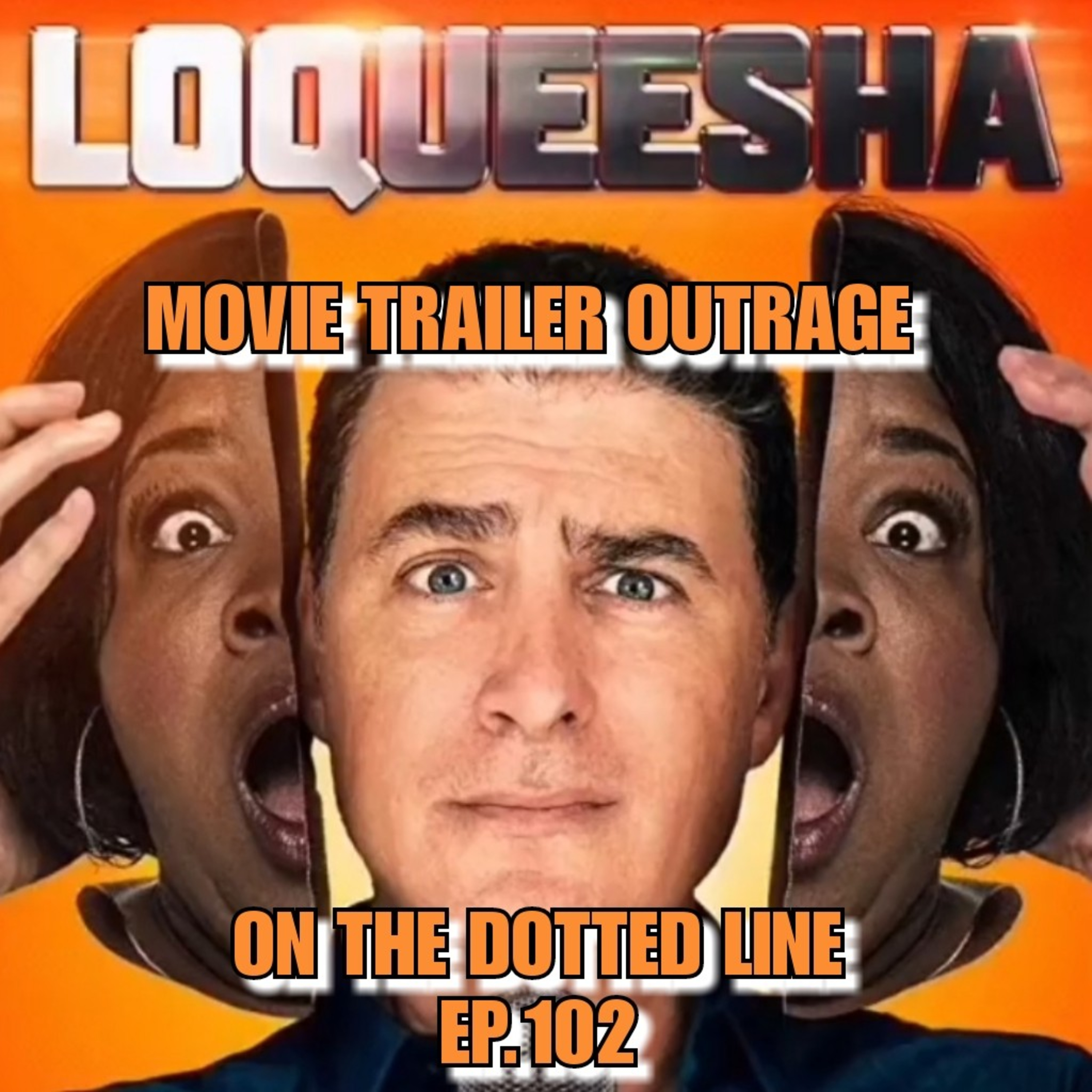 LOQUEESHA MOVIE TRAILER OUTRAGE 🤬😡🤪🗣🕺 episode artwork
