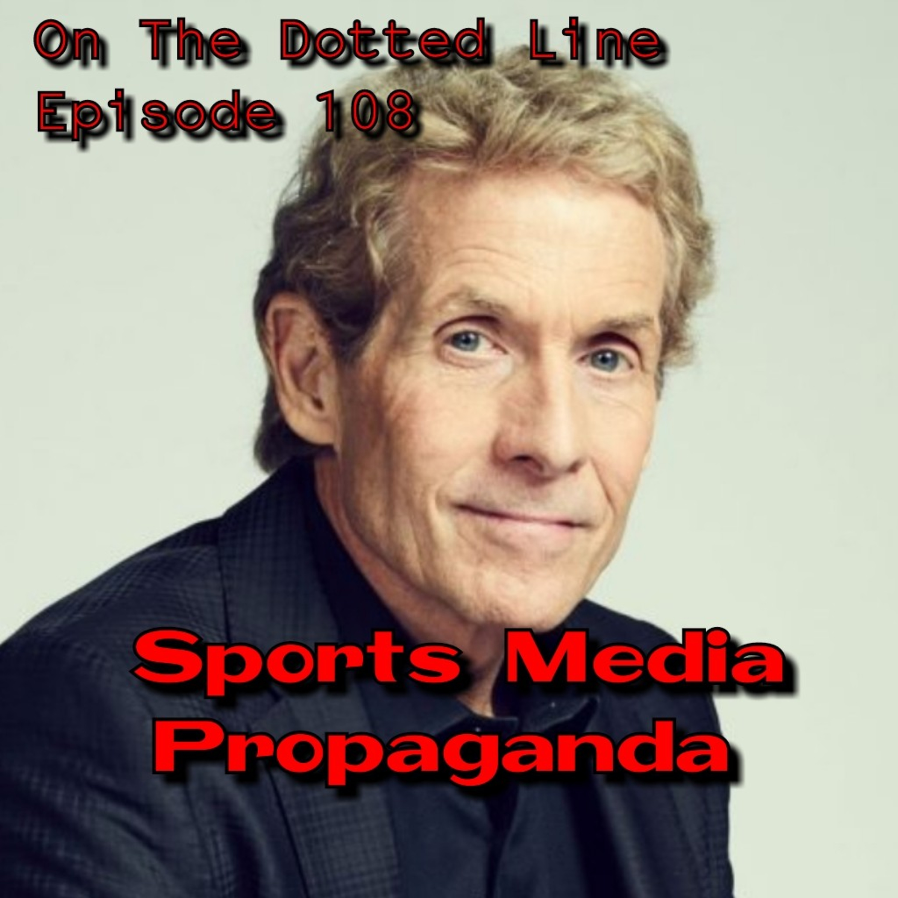 Sports Media Propaganda 📺📽📰💰 episode artwork