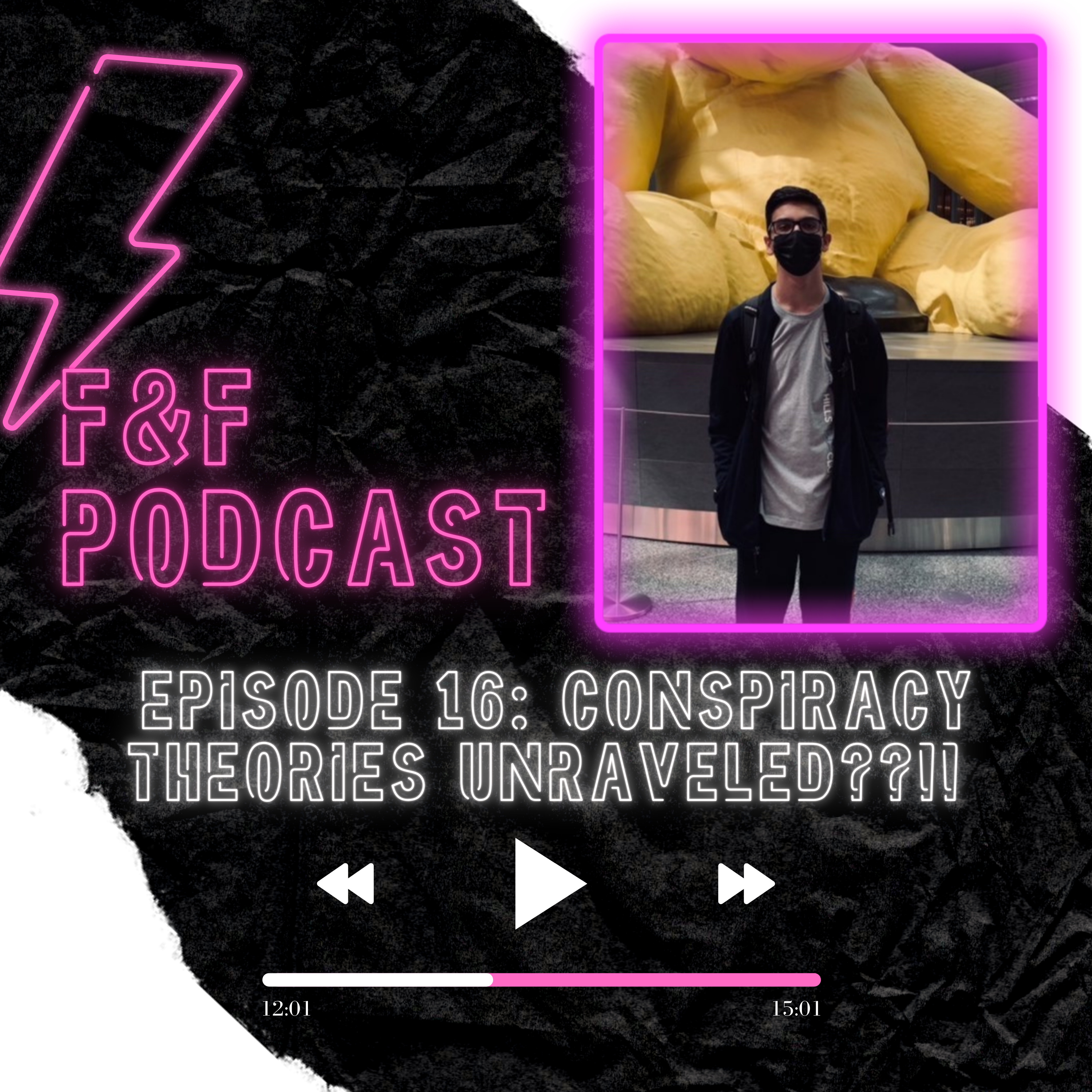 F&F Podcasts