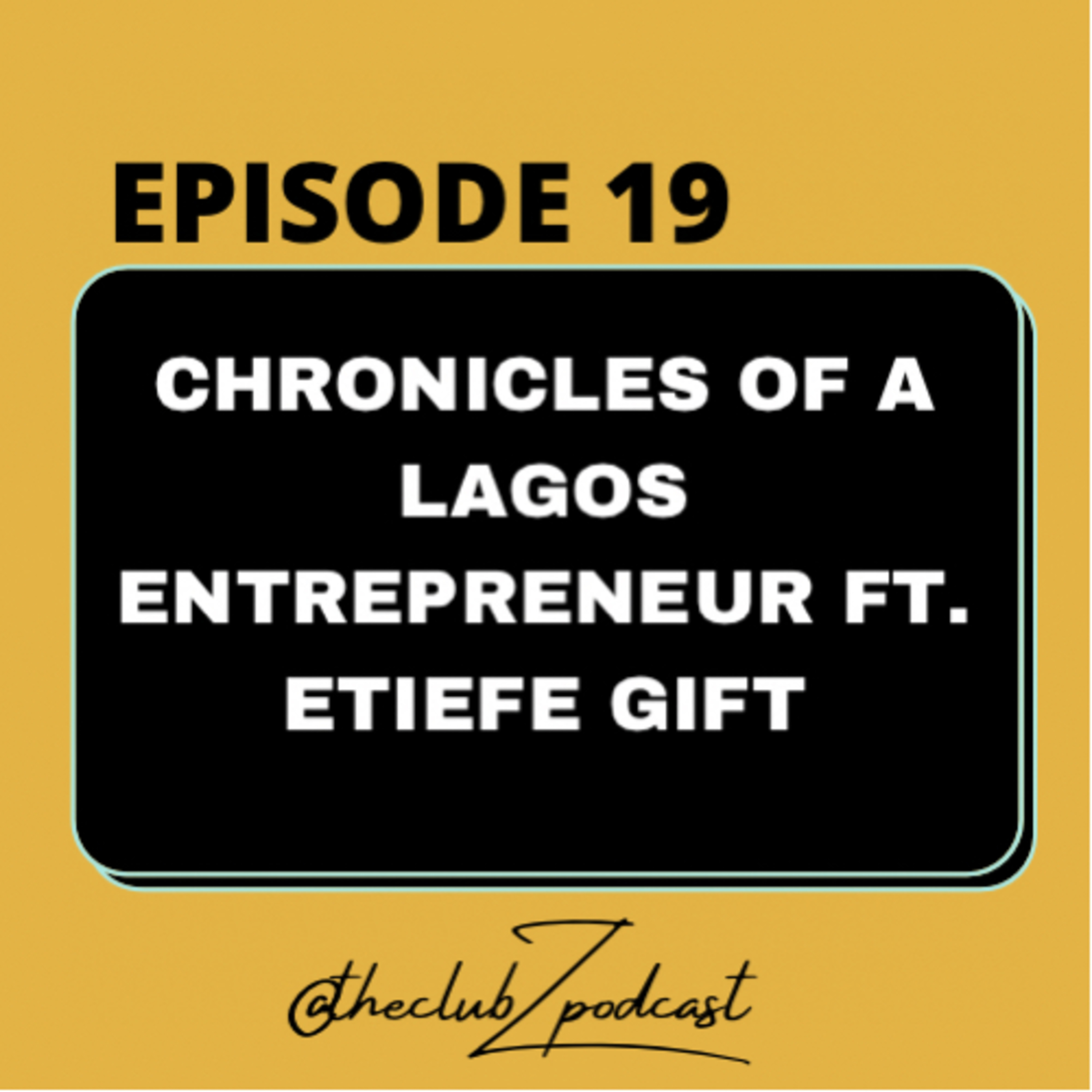 Chronicles of a Lagos Entrepreneur  episode artwork