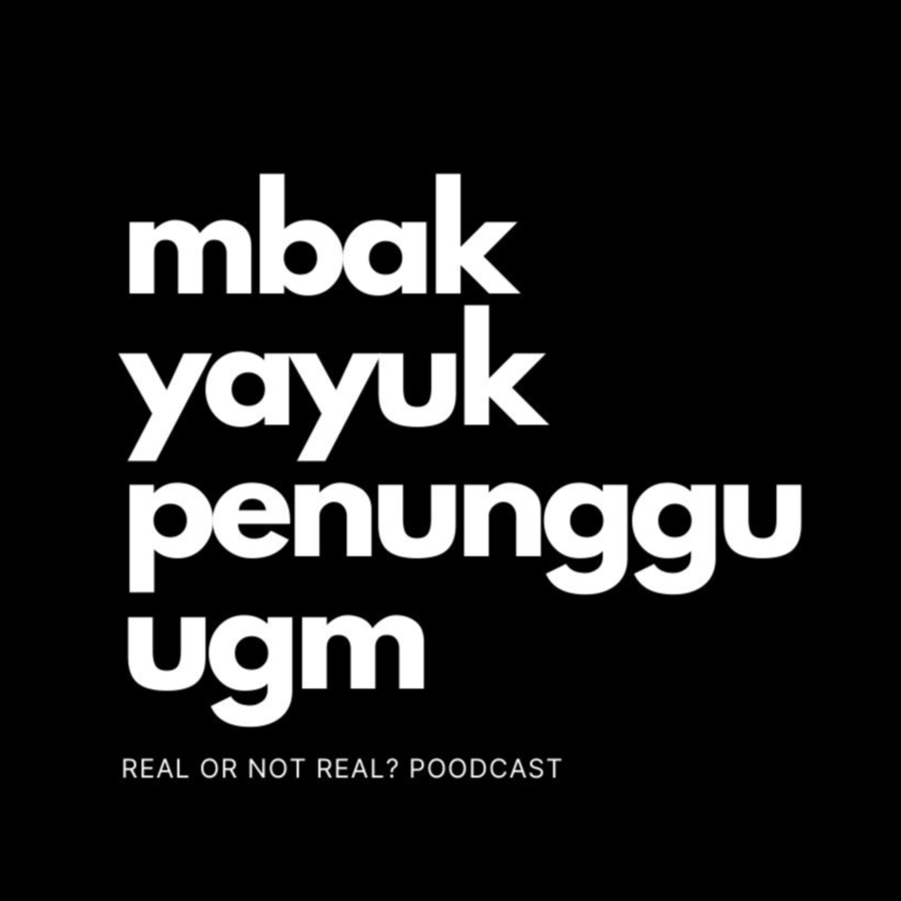#2 Mbak Yayuk Penunggu Universitas Gajah Mada