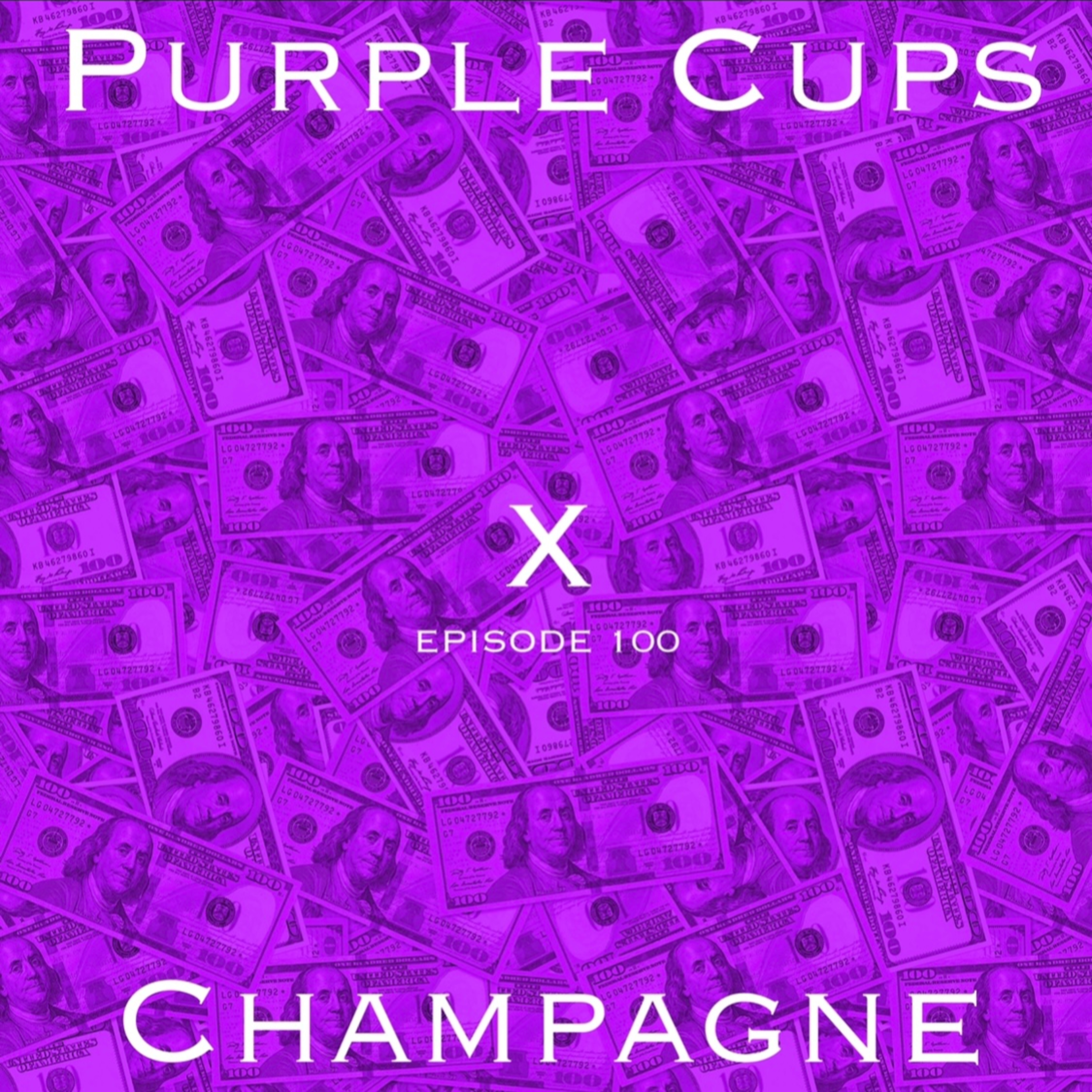 Purple Cups X Champagne
