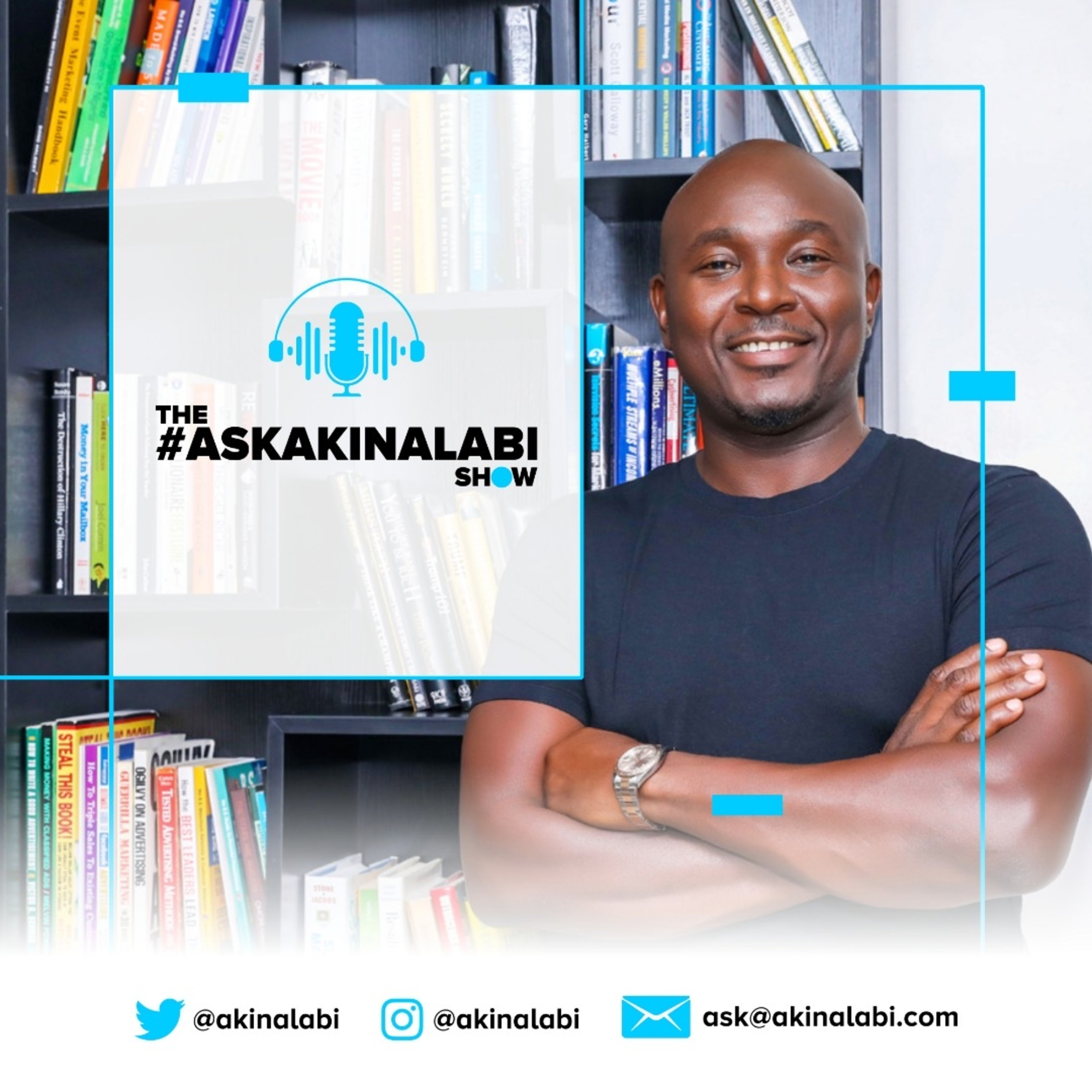 The #AskAkinAlabi Show Episode 1