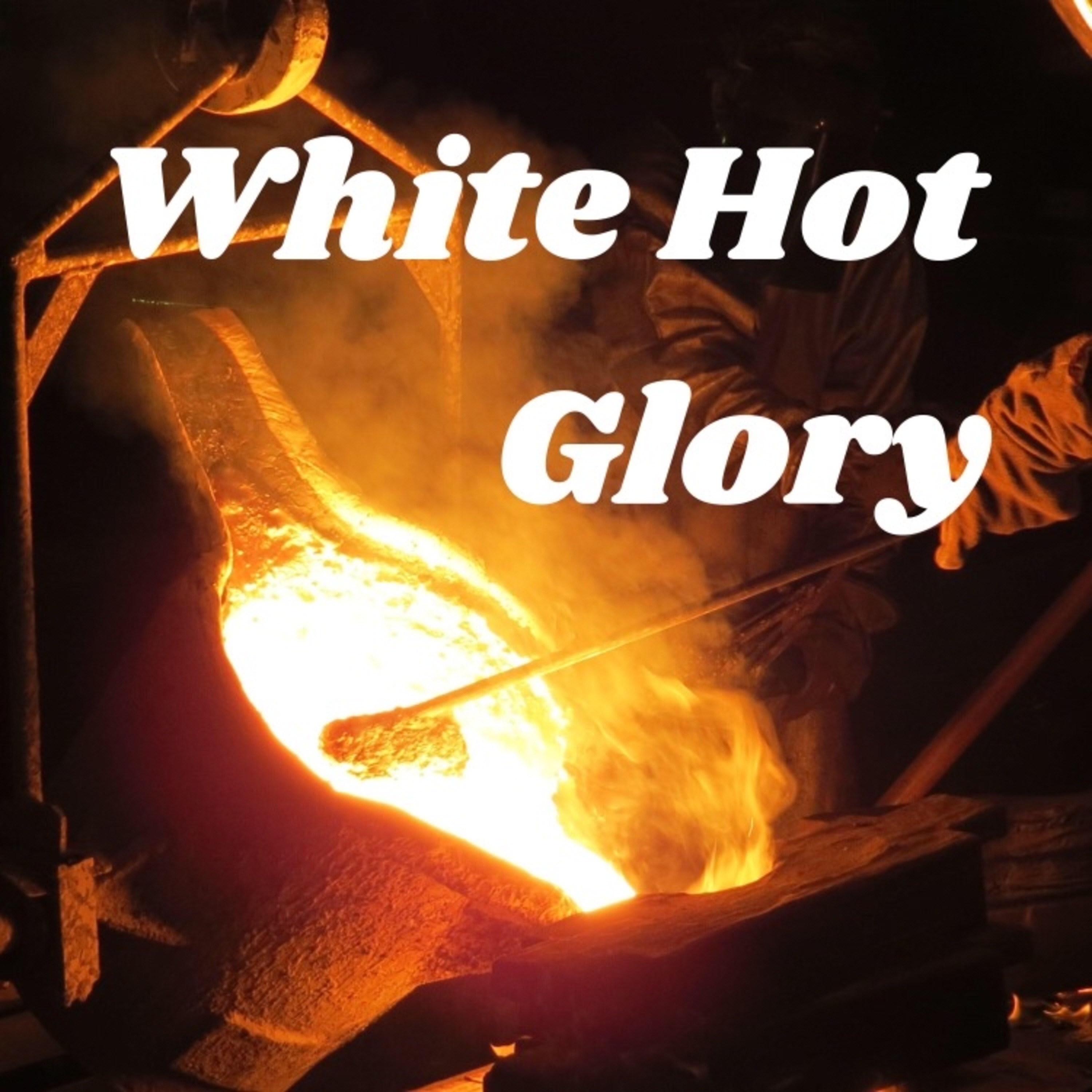 White Hot Glory