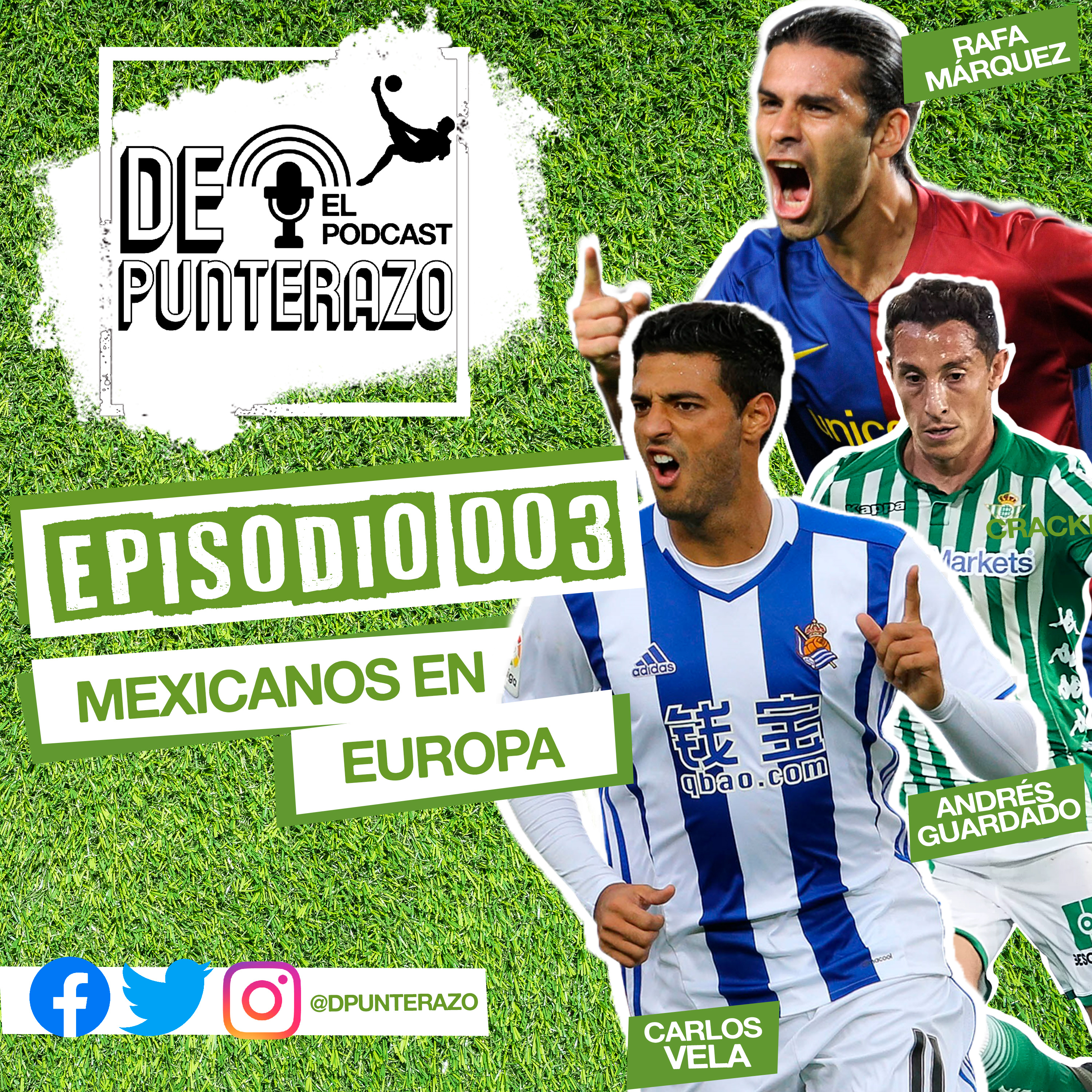 Episodio 003: Mexicanos en Europa Pt. 1