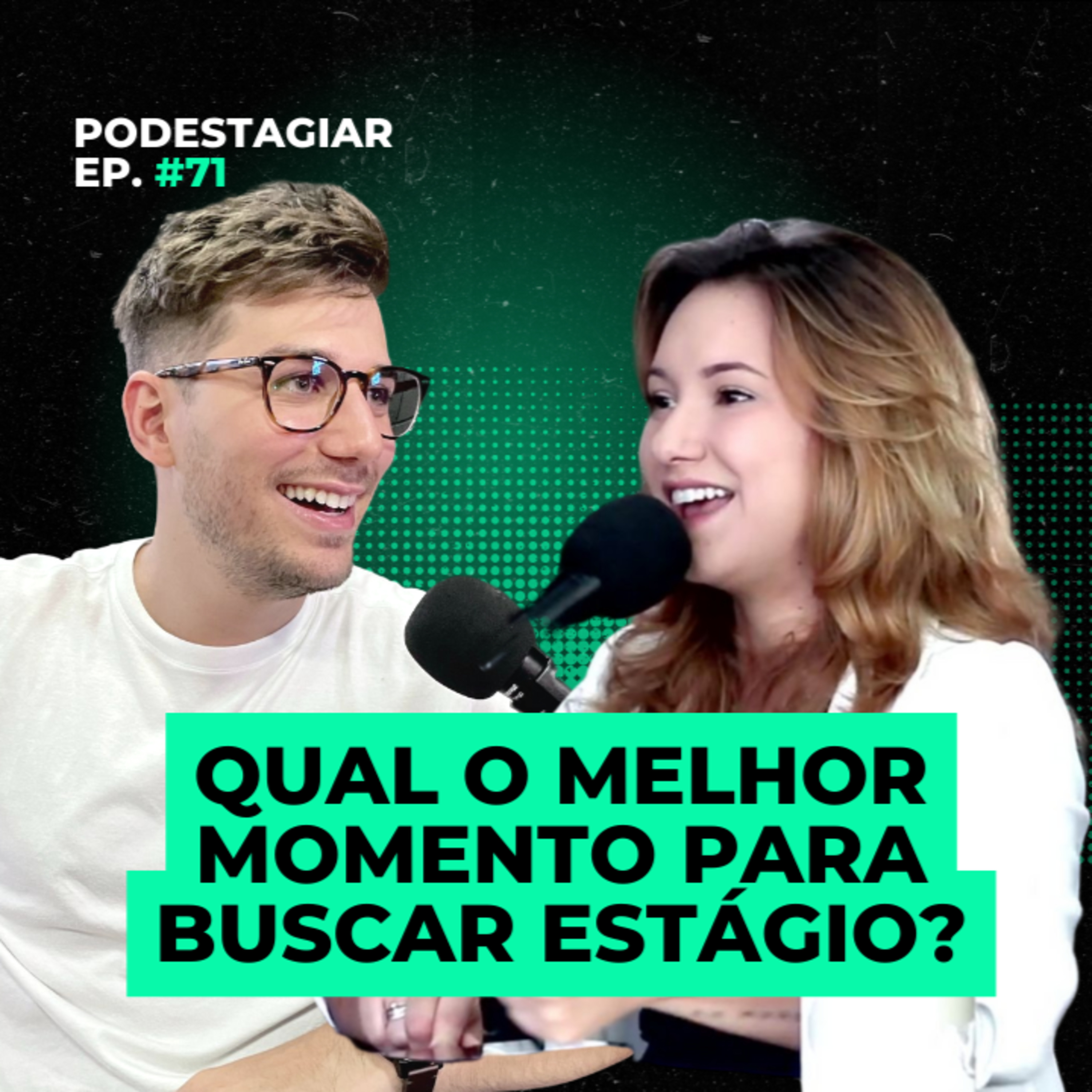 PodEstagiar | Estágio & Carreira