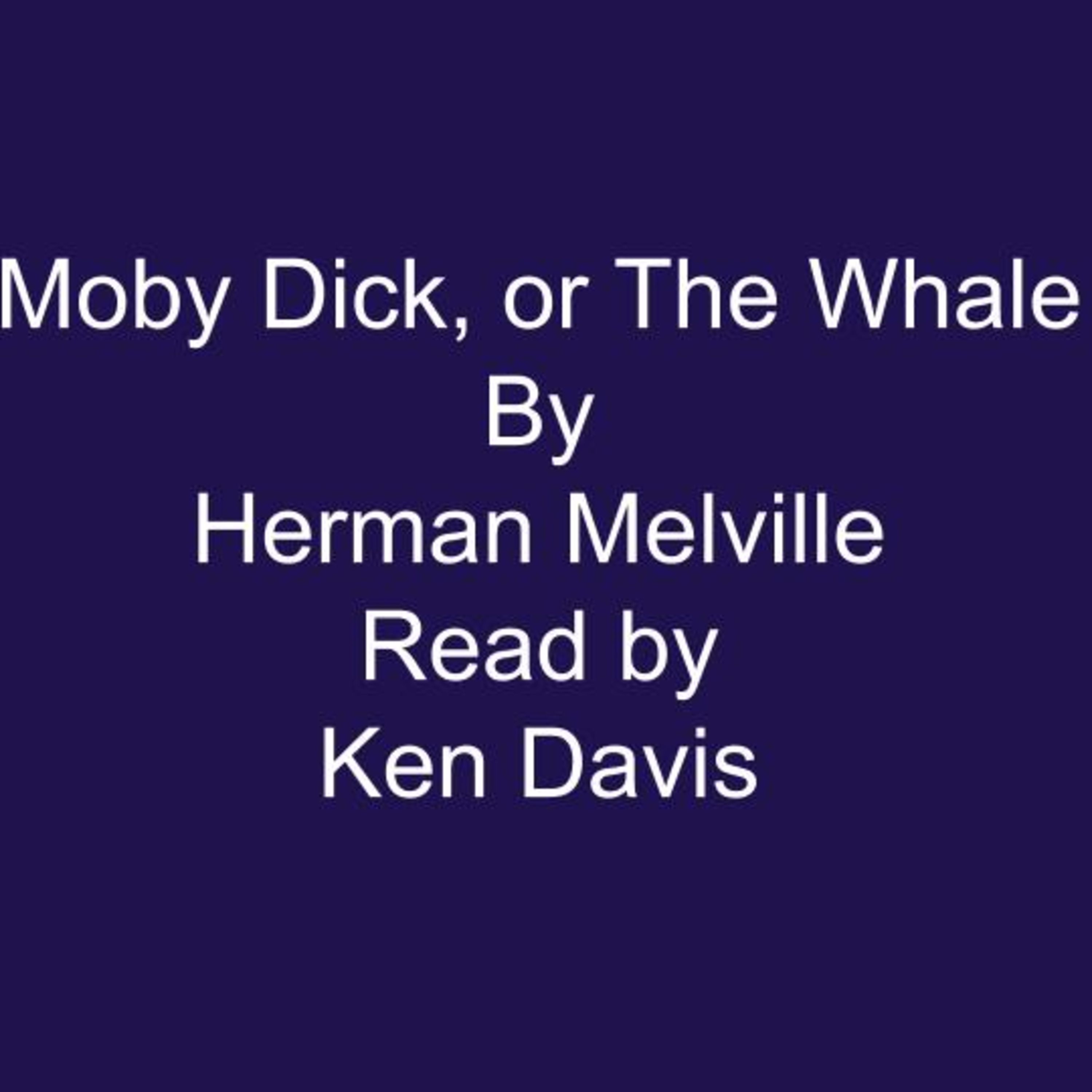Moby Dick Chapters 2 & 3 episode artwork