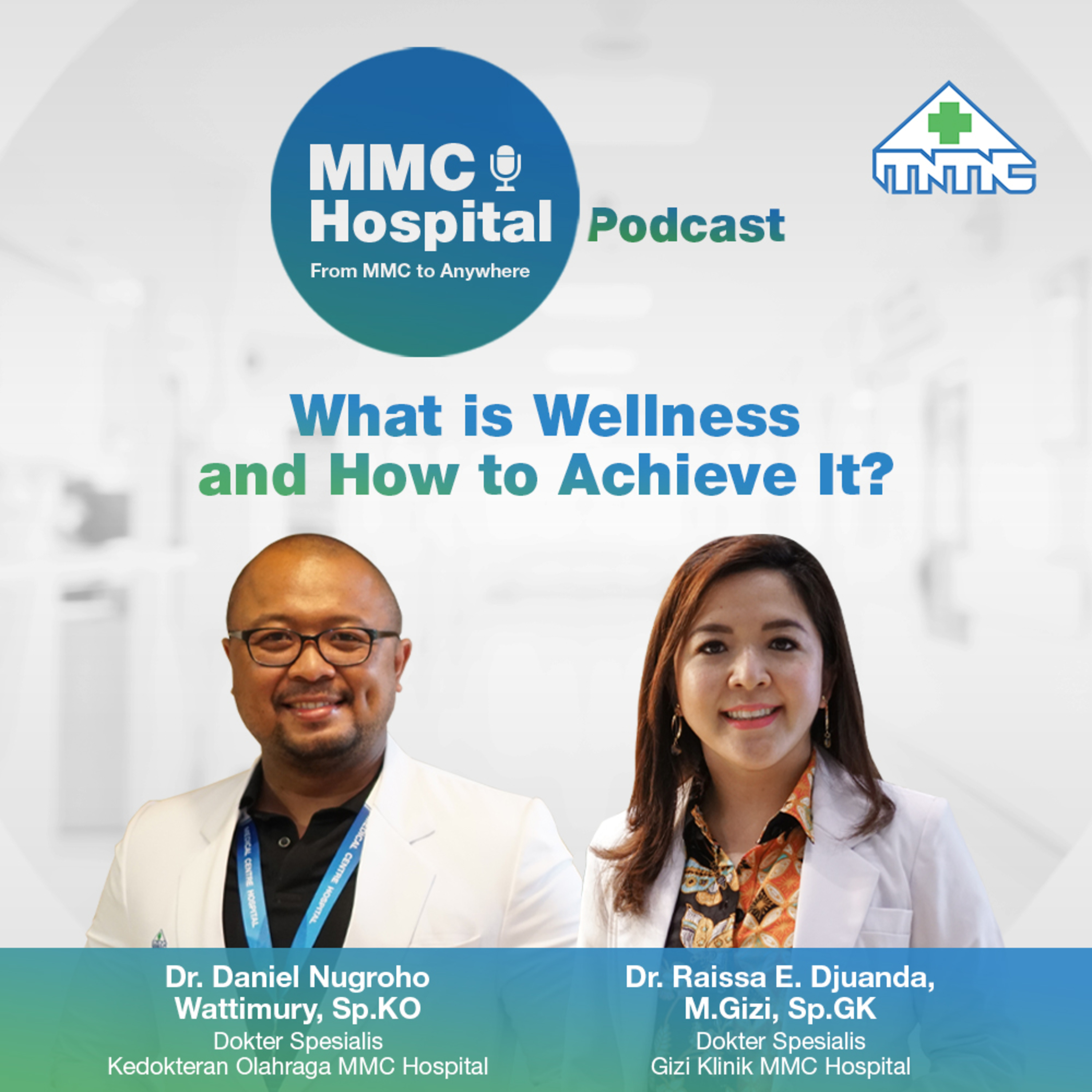 MMC Hospital Podcast