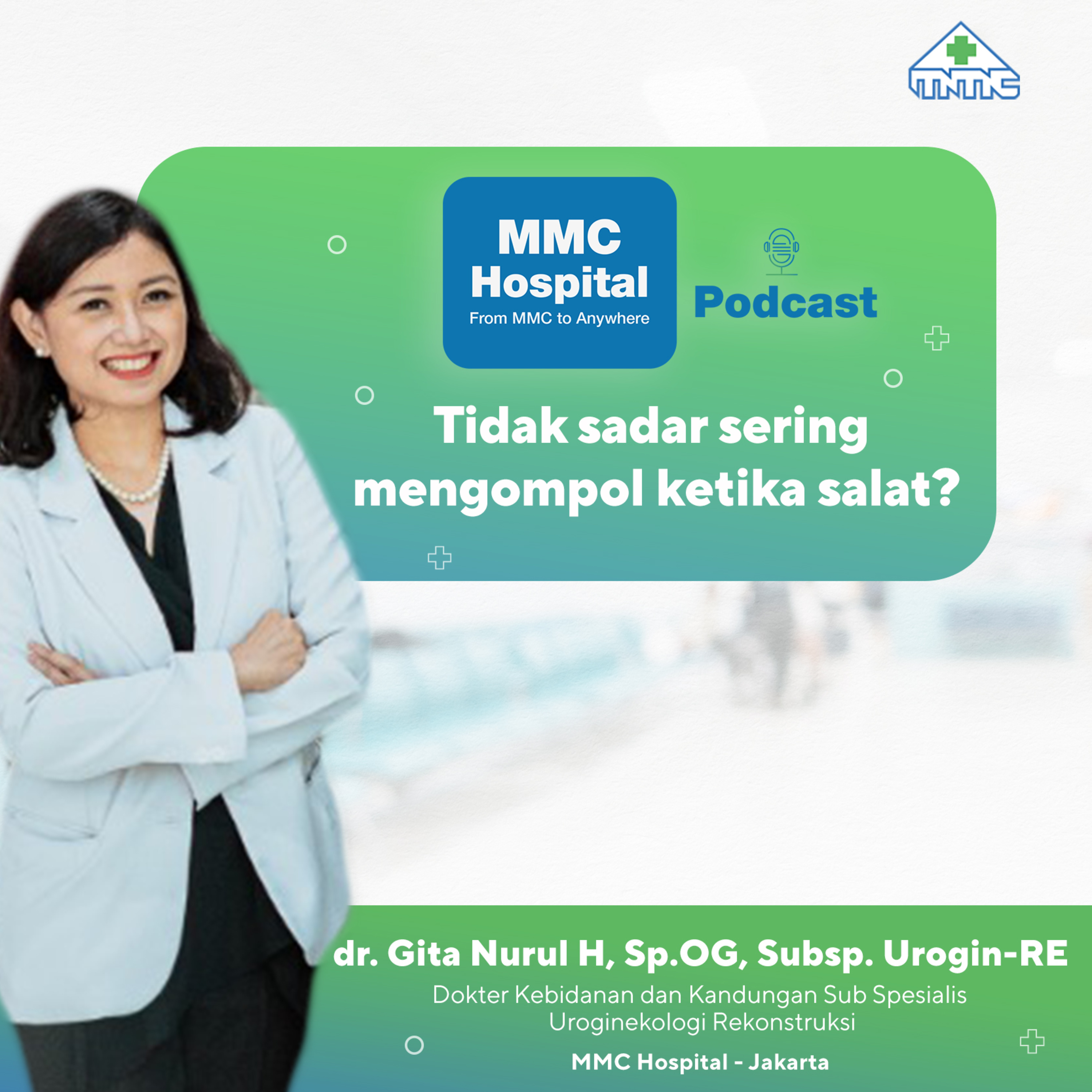 MMC Hospital Podcast