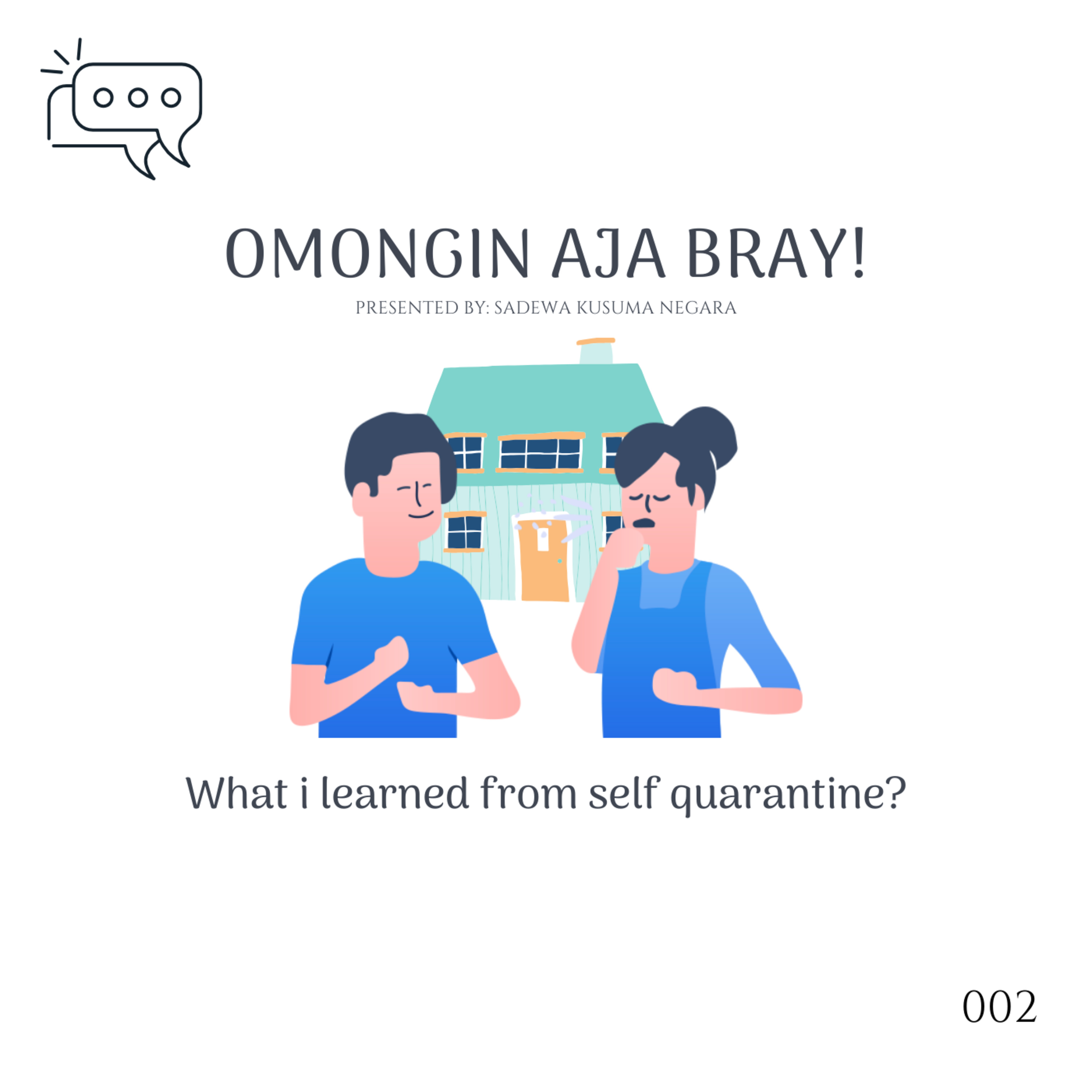 Omongin Aja Bray!