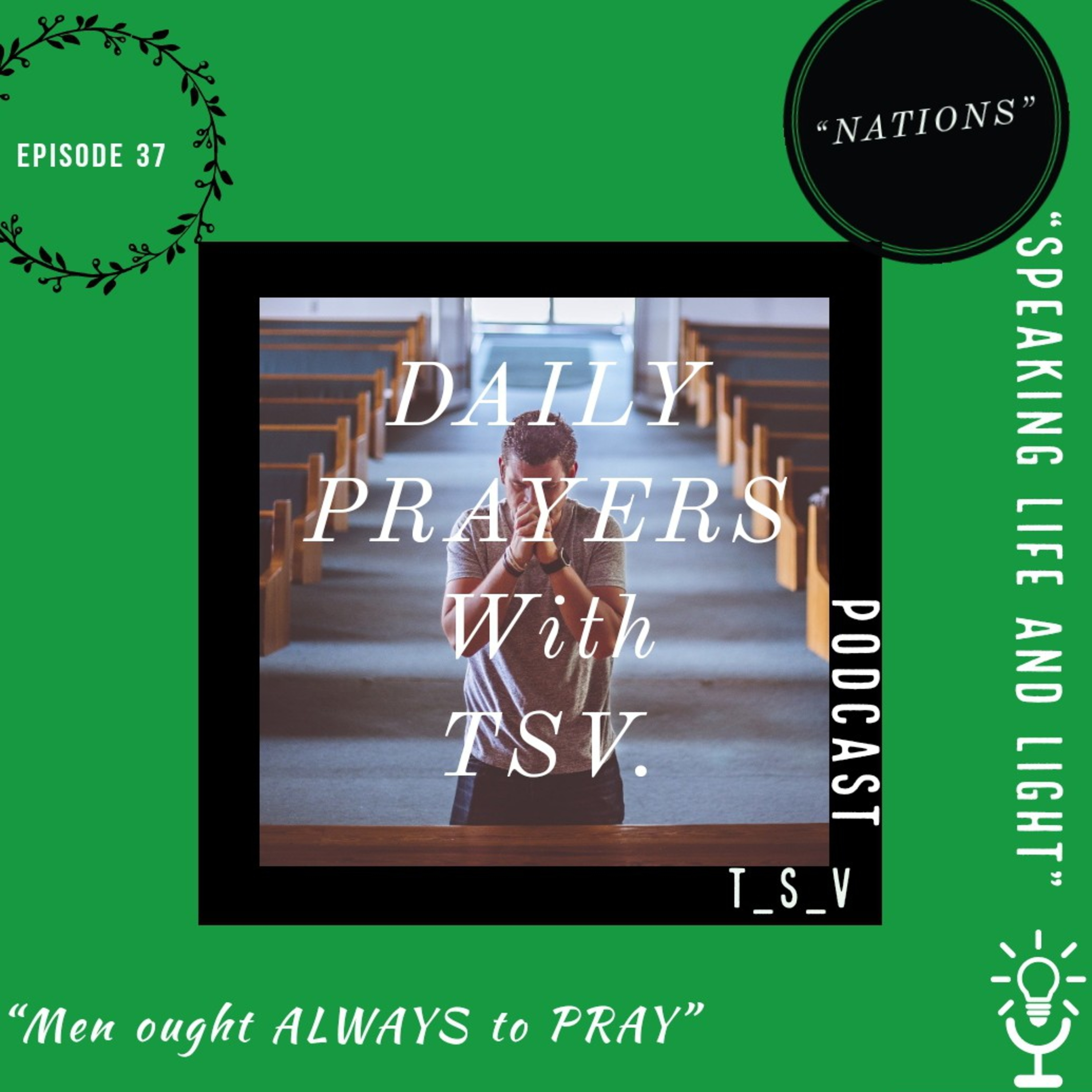 DAILY PRAYERS WITH TSV.🙏"NATIONS" episode artwork