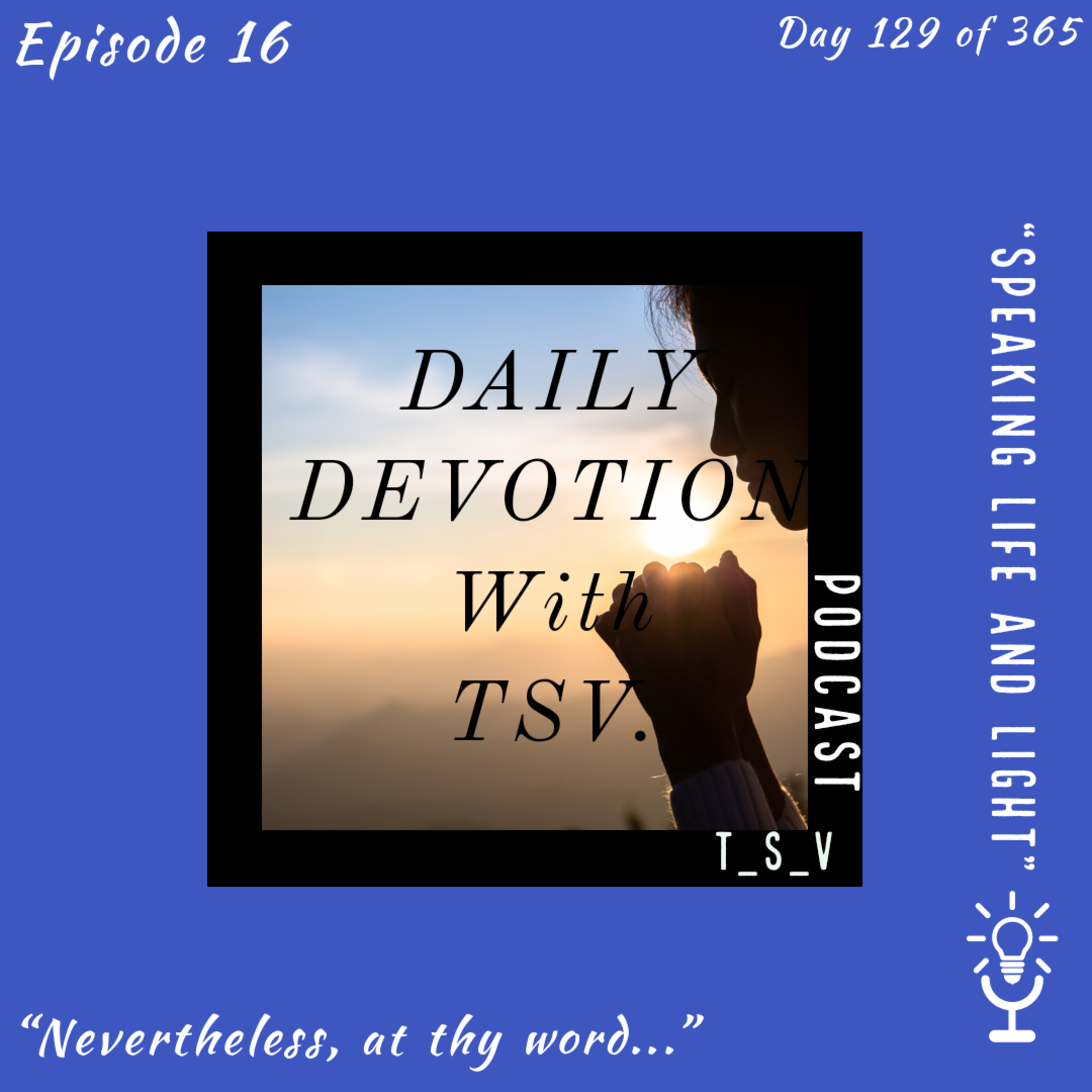 DAILY-DEVOTION WITH TSV. "LED" episode artwork