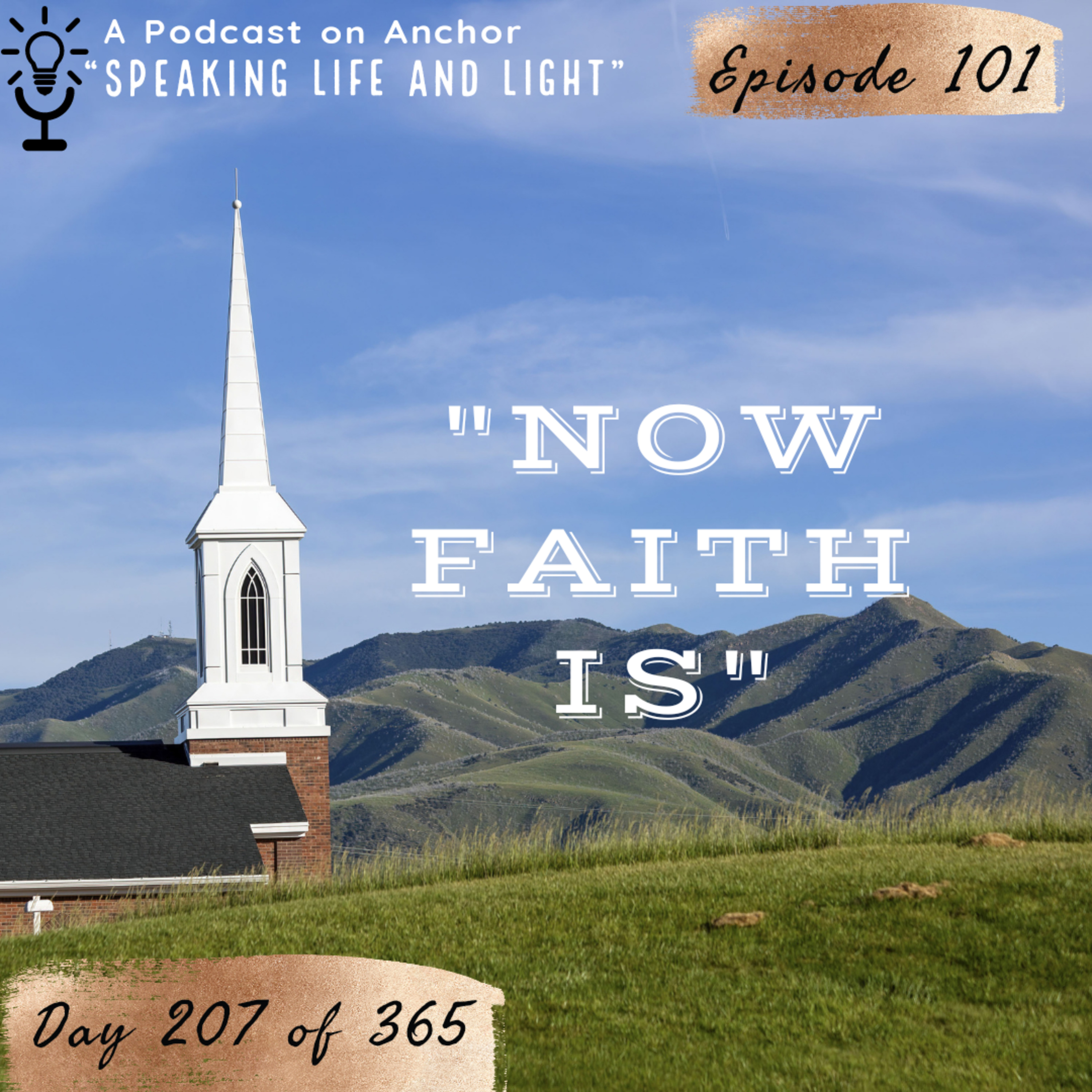"NOW FAITH IS" episode artwork