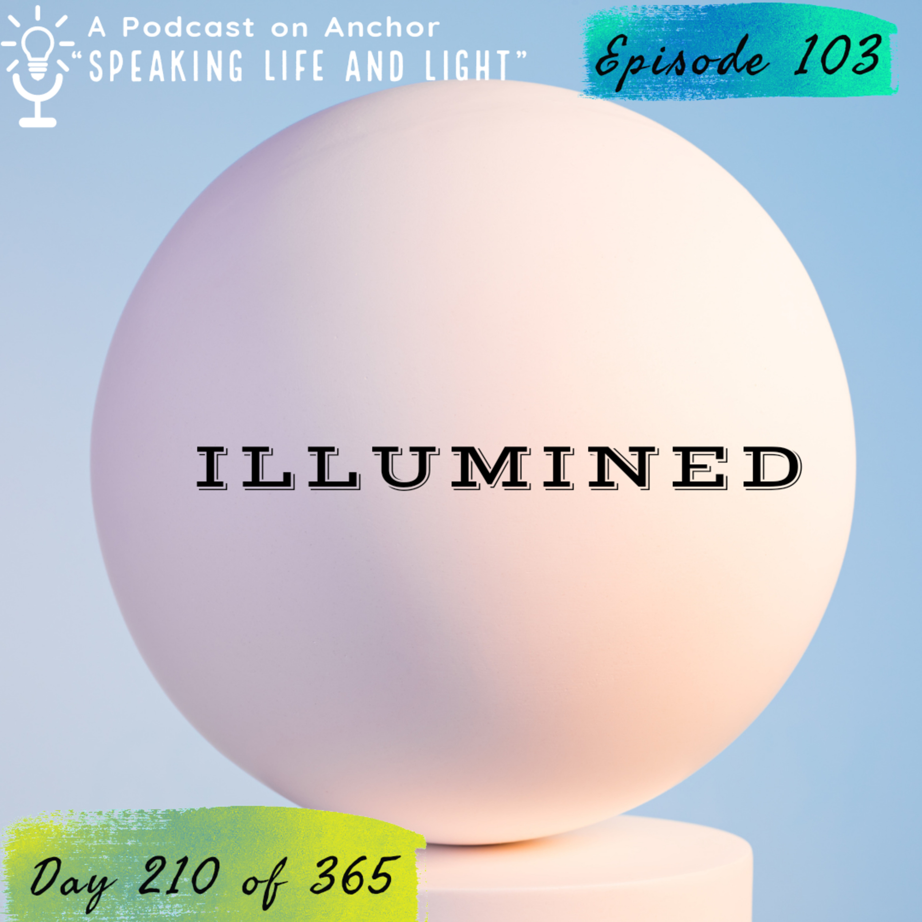 "IILLUMINED"°☆ episode artwork