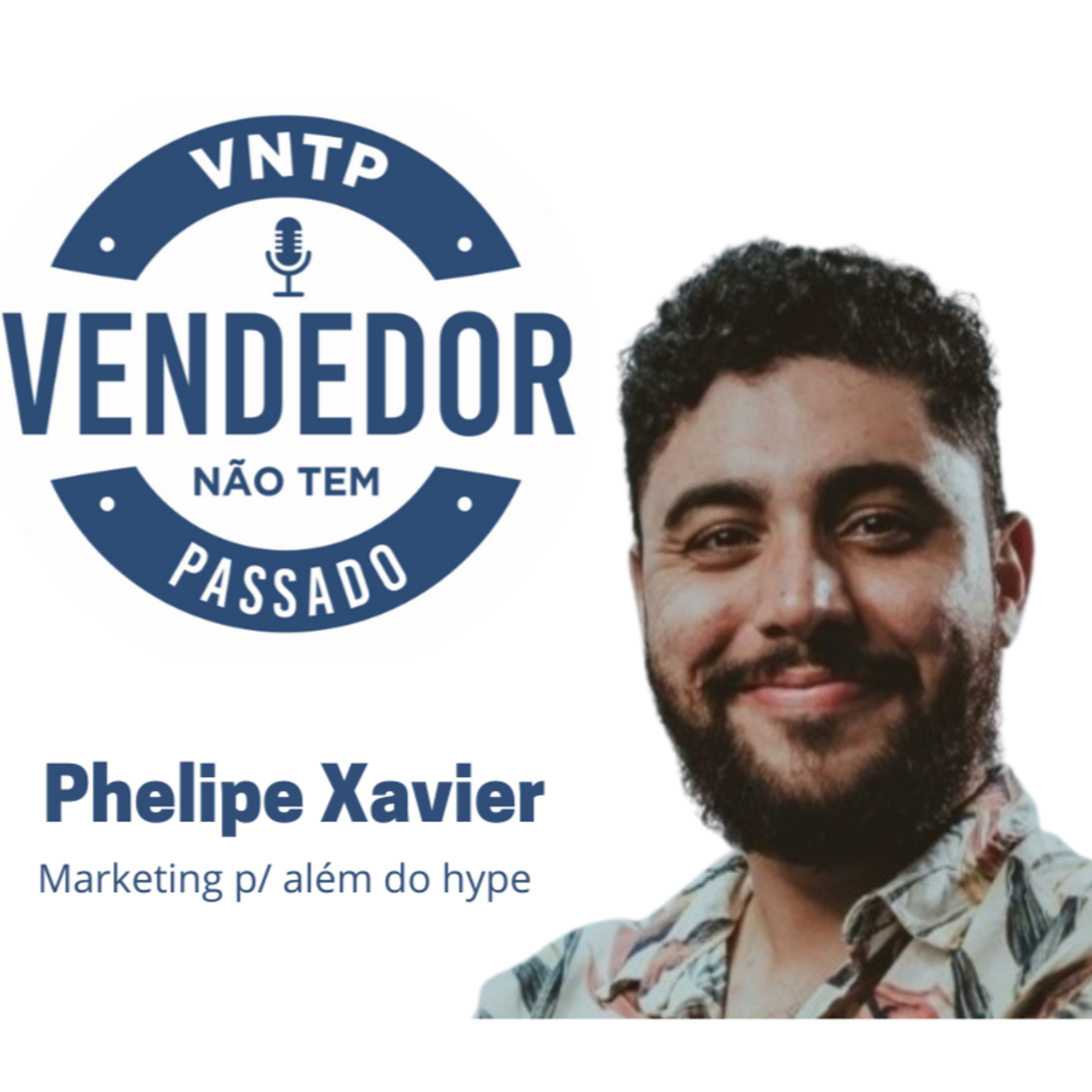 Vendedor Não Tem Passado