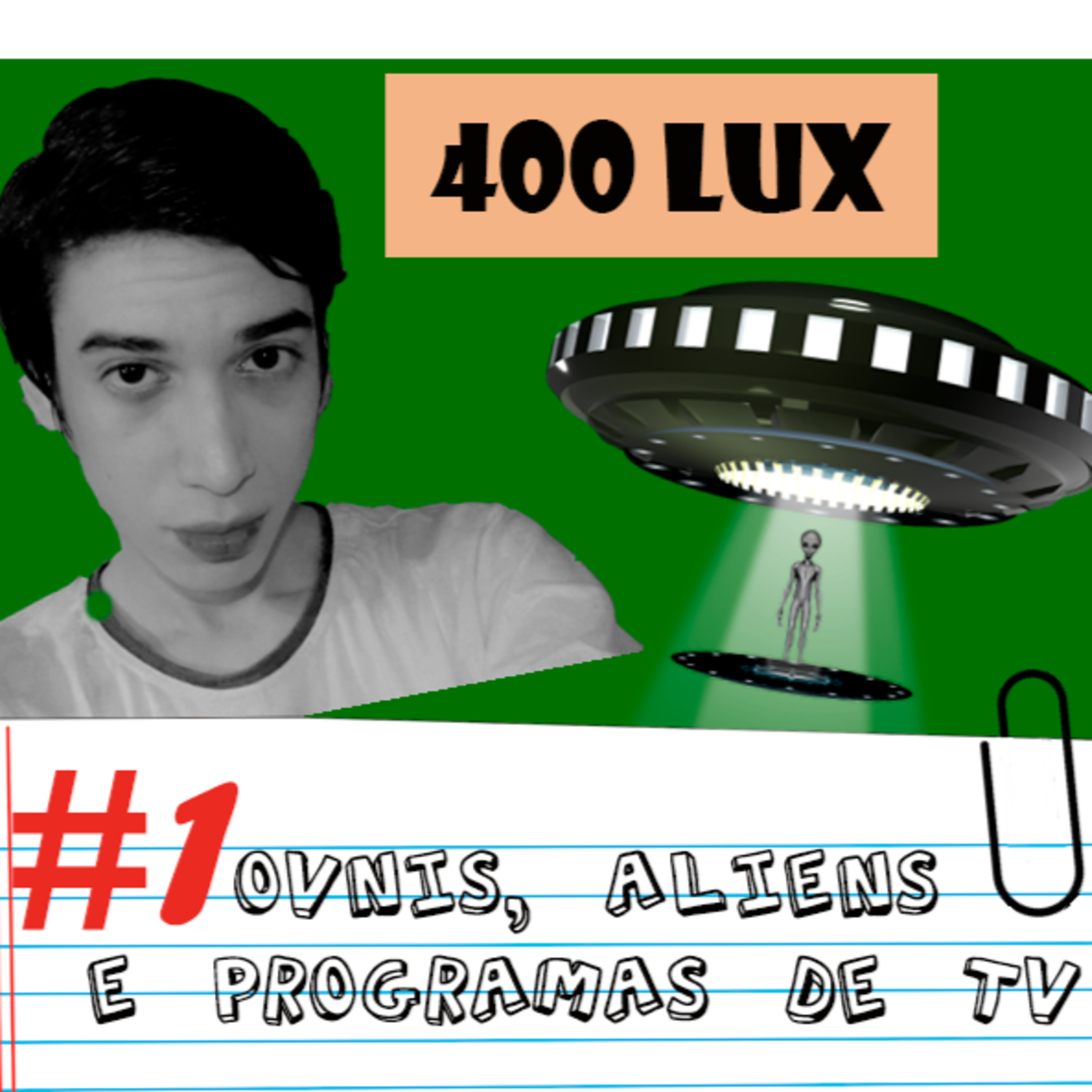 #1 OVNIs, Aliens e Programas de TV episode artwork