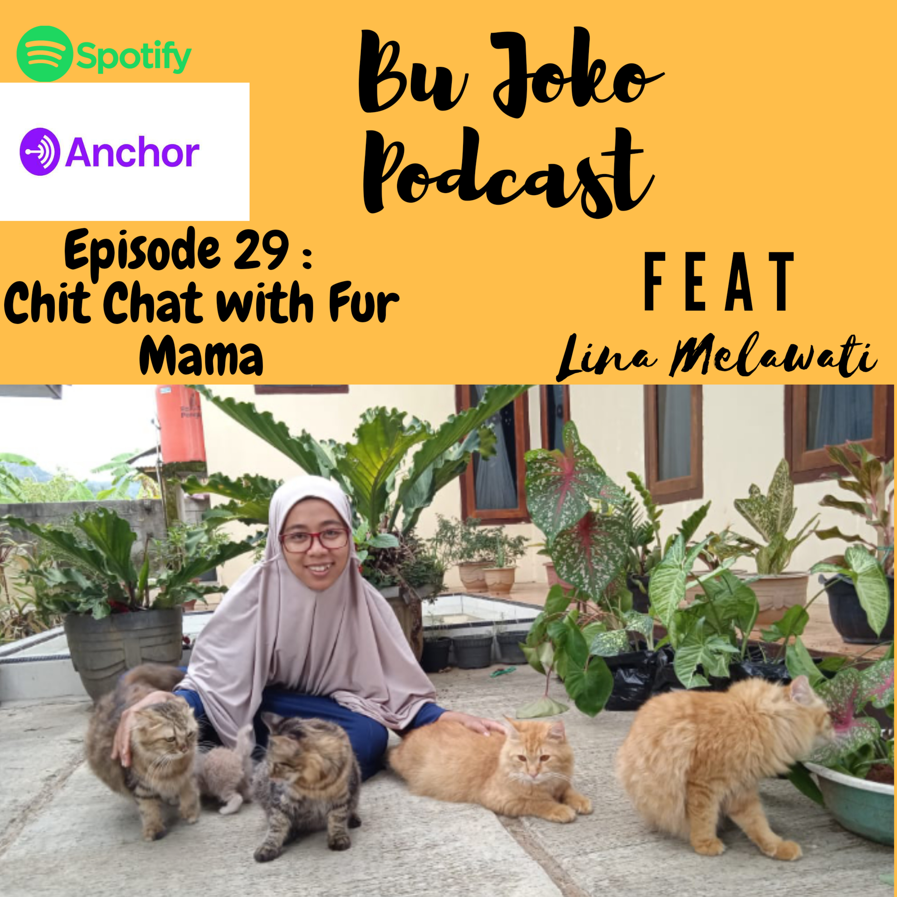 Episode 29 : "Chit Chat with Fur Mama" feat Lina Melawati episode artwork