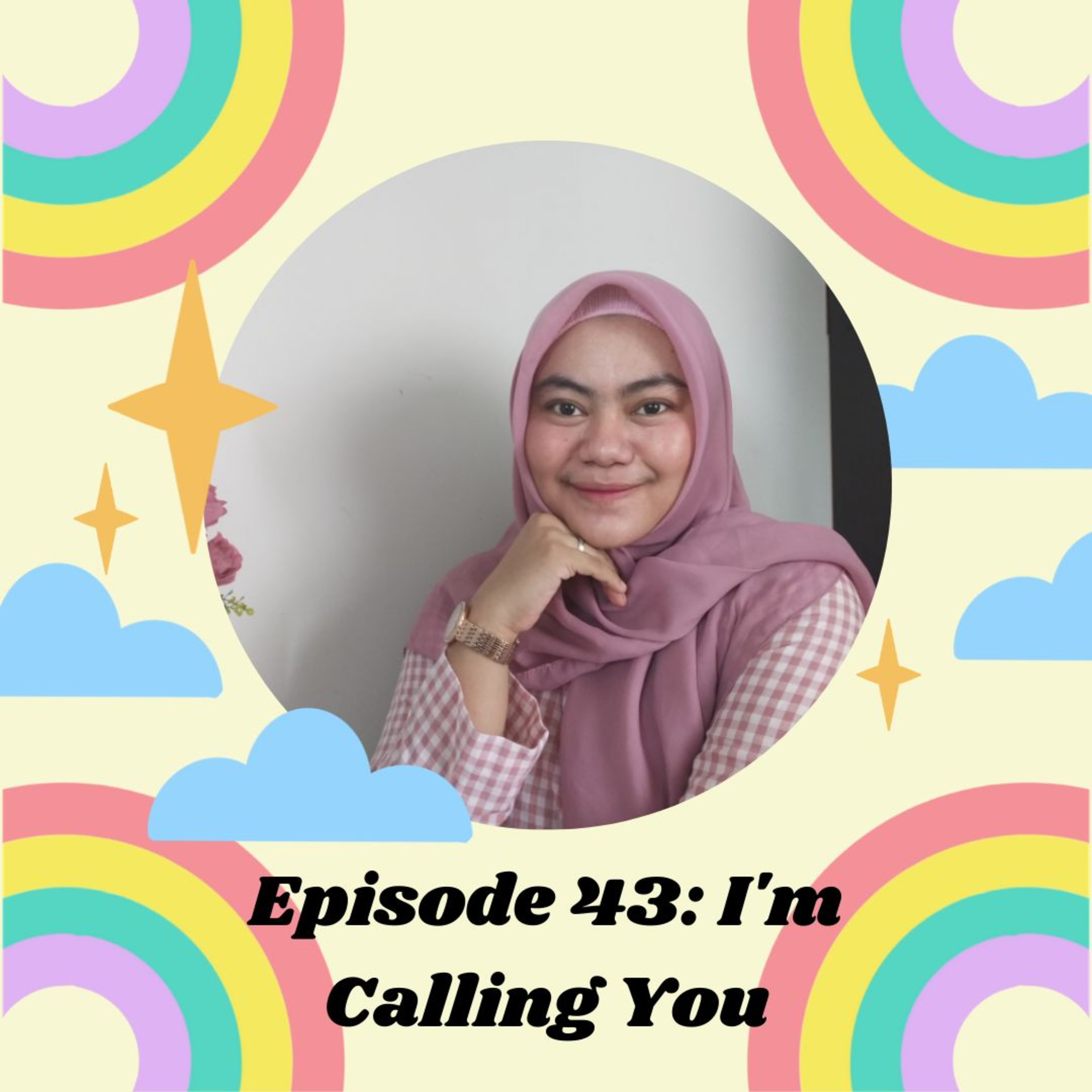 Episode 43 : I'm Calling You episode artwork