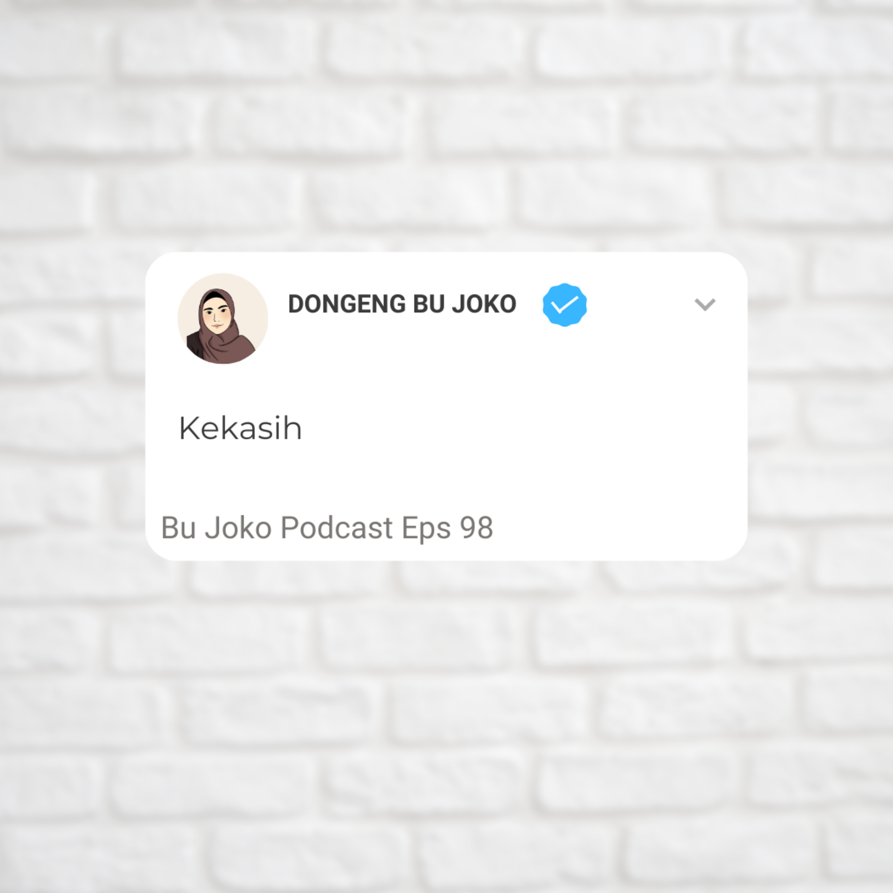 Episode 98: Dongeng Bu Joko 'Kekasih' episode artwork