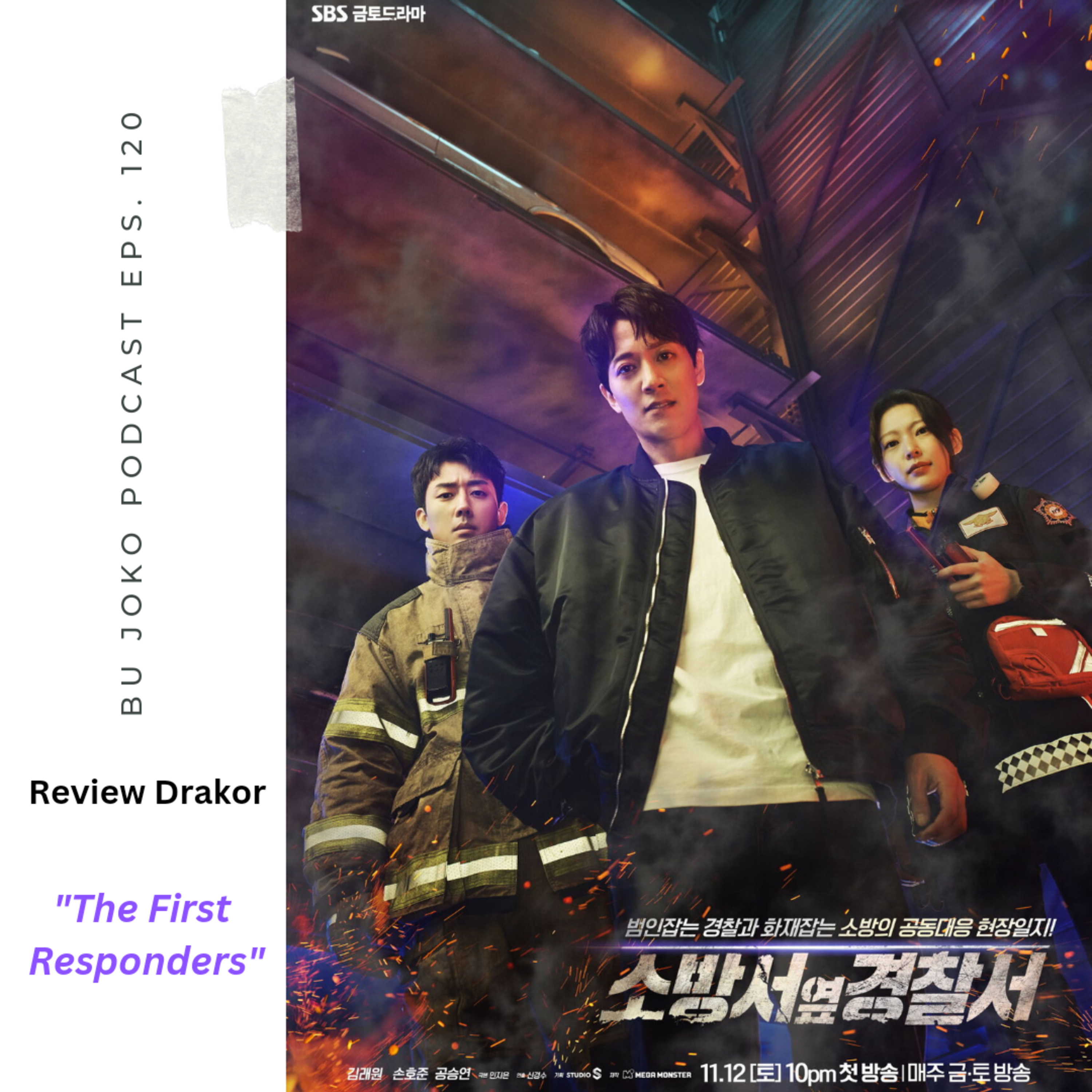 Episode 120: Review Drakor "The First Responders" episode artwork