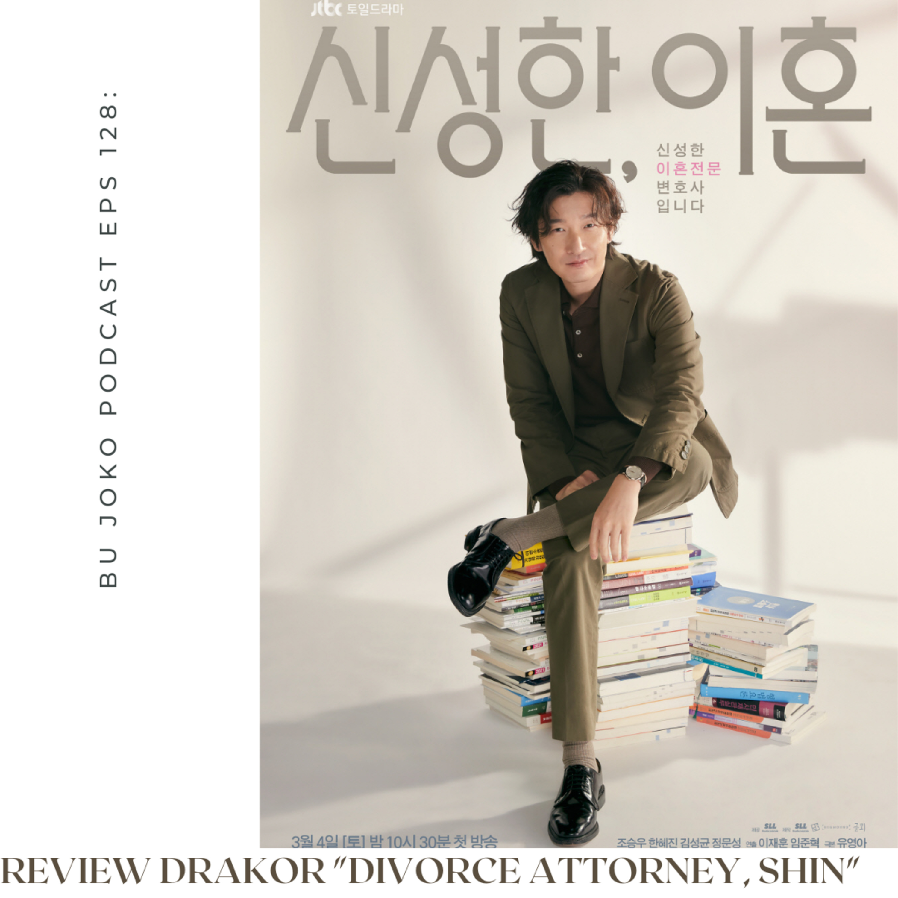 Episode 128: Review Drakor "Divorce Attorney, Shin" episode artwork