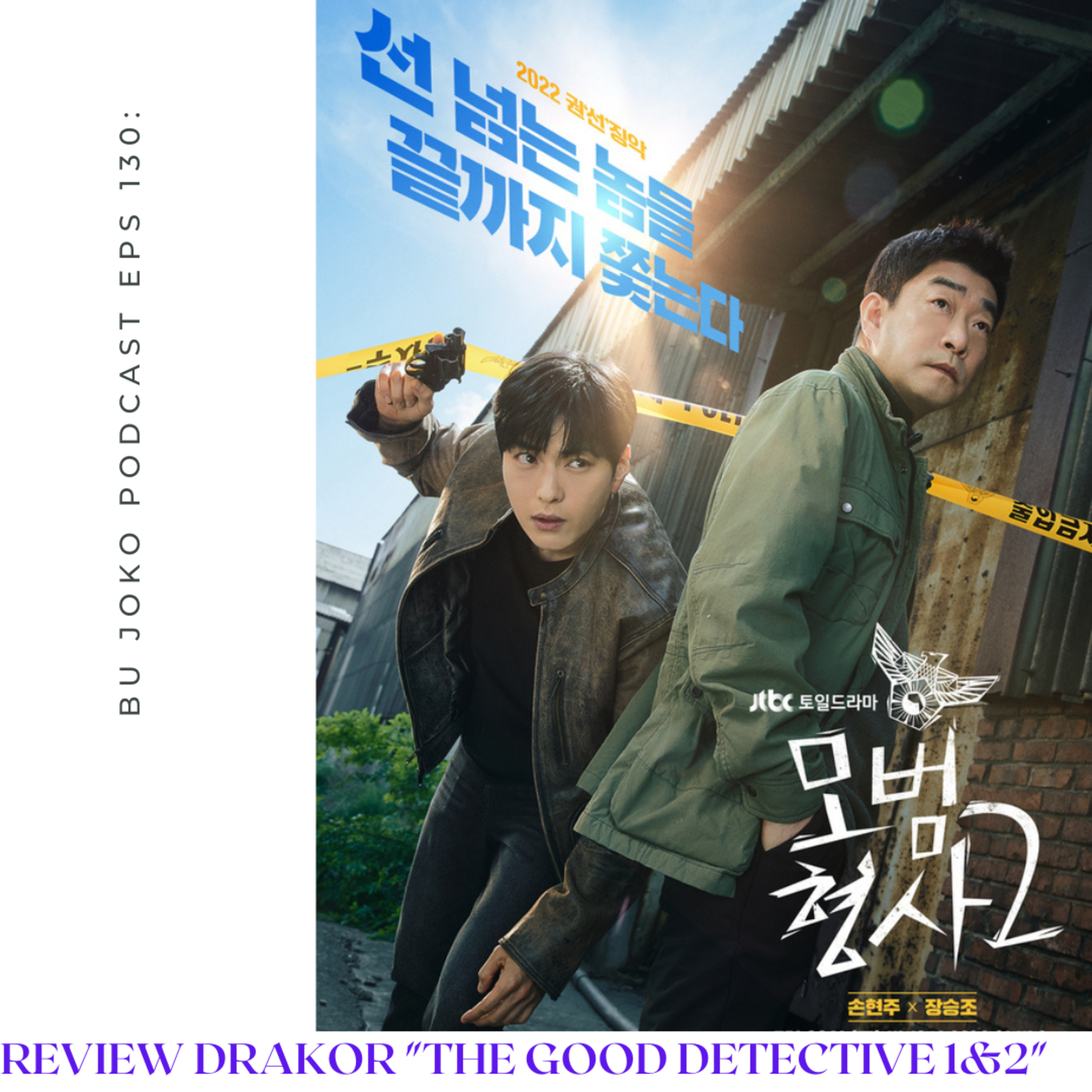 Episode 130: Review Drakor "The Good Detective 1&2" episode artwork