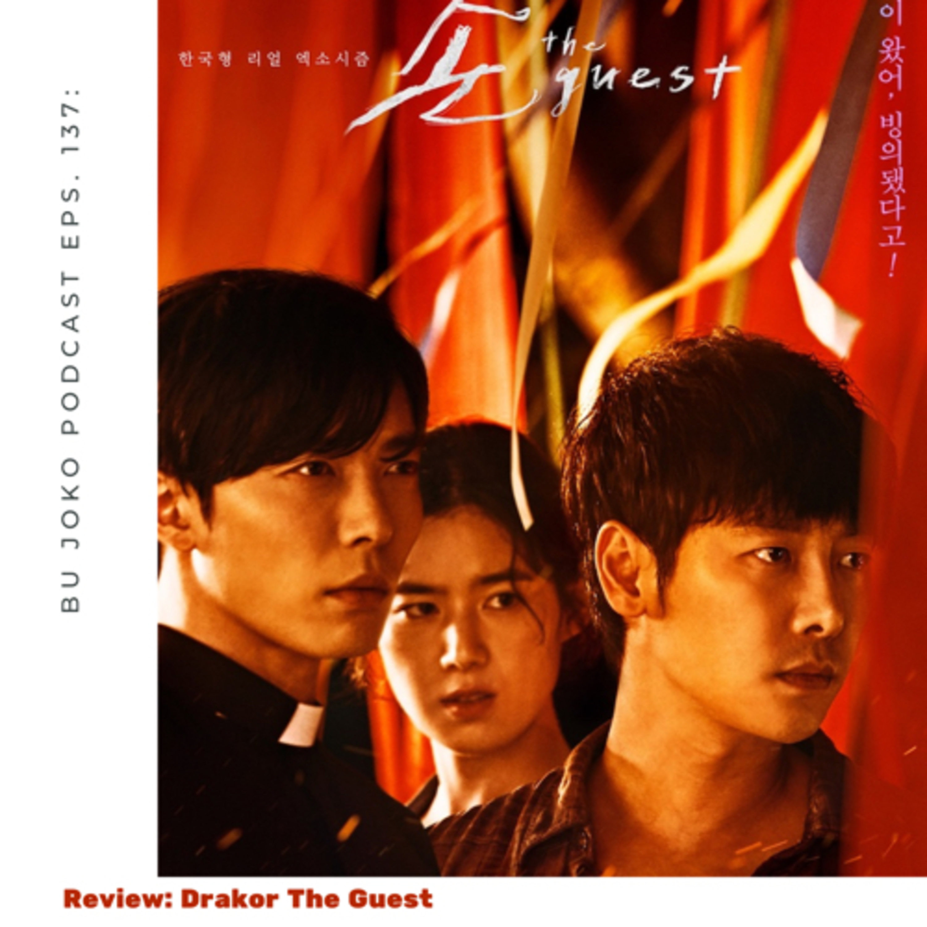 Episode 137: Review Drakor ‘The Guest’ episode artwork