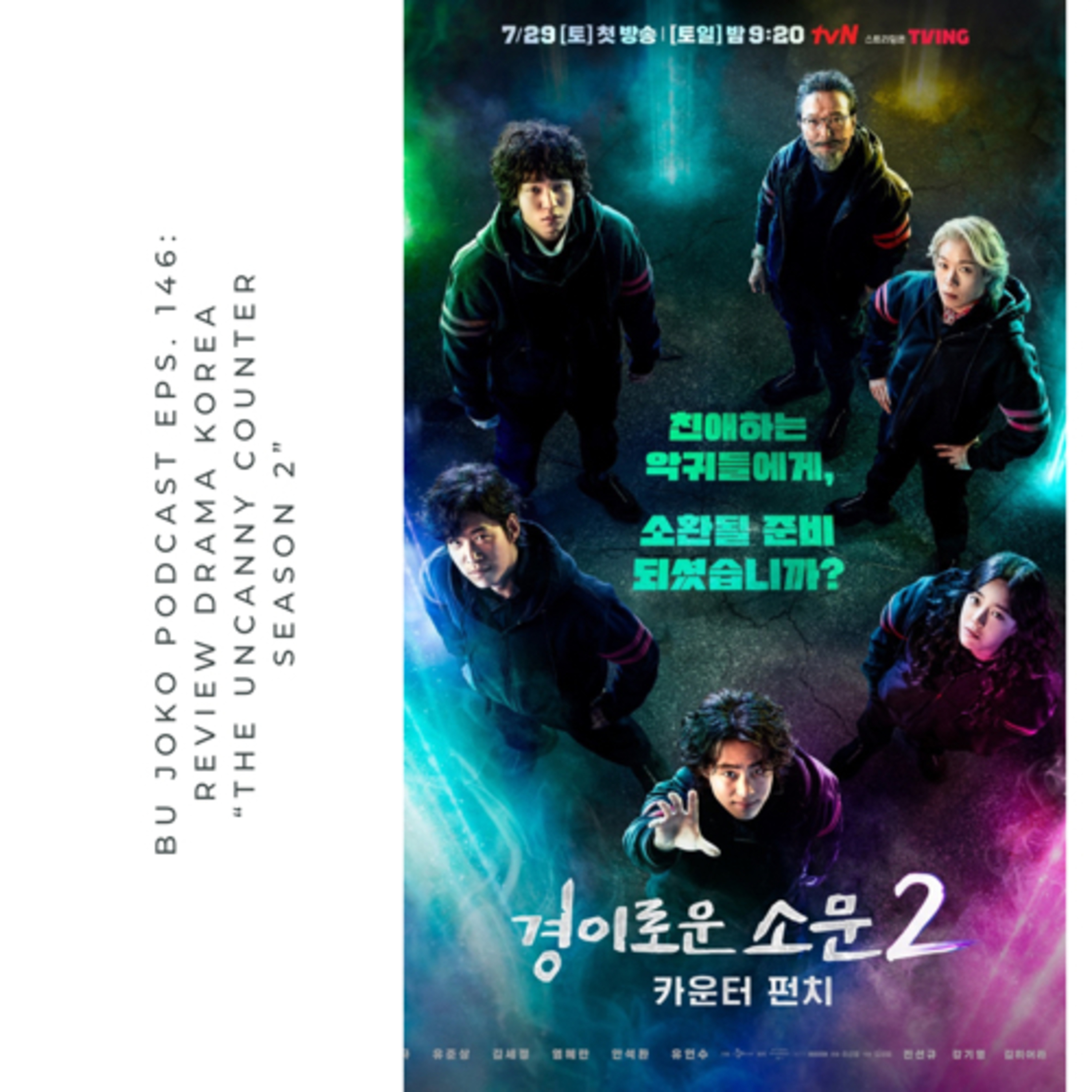 Episode 146: Review Drakor “The Uncanny Counter Season 2” episode artwork