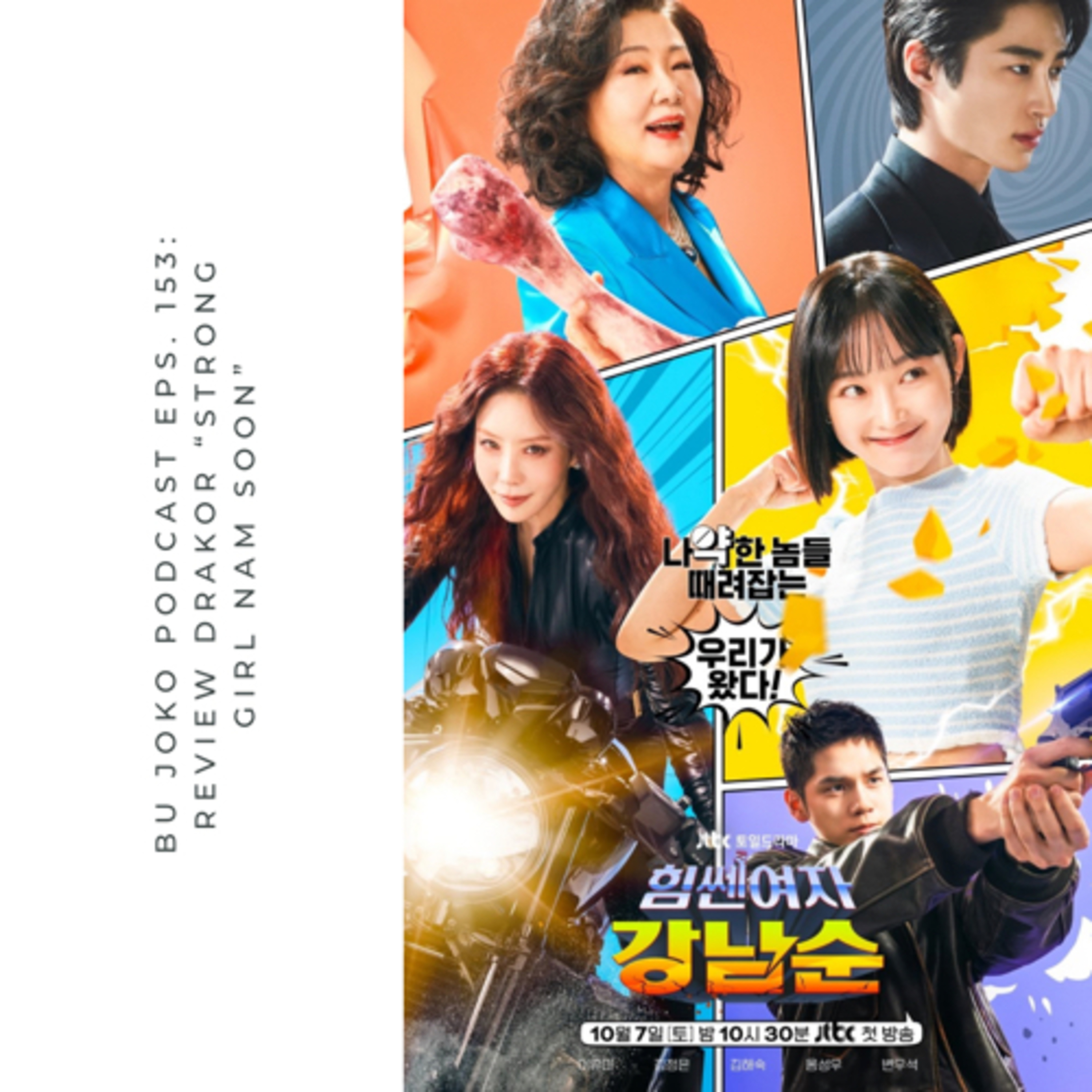 Episode 153: Review Drakor “Strong Girl Nam Soon” episode artwork