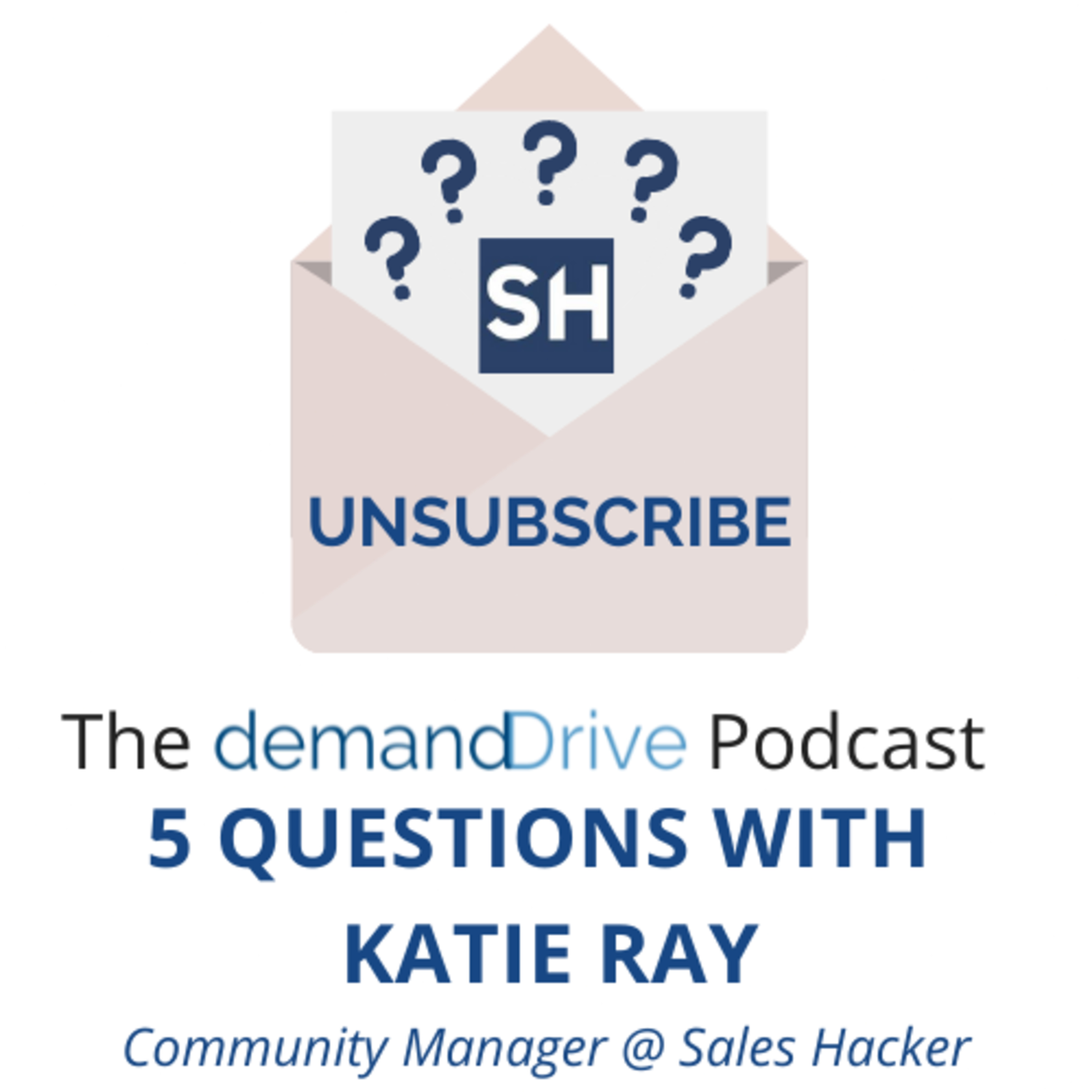 Episode 27: 5 Questions with Katie Ray episode artwork