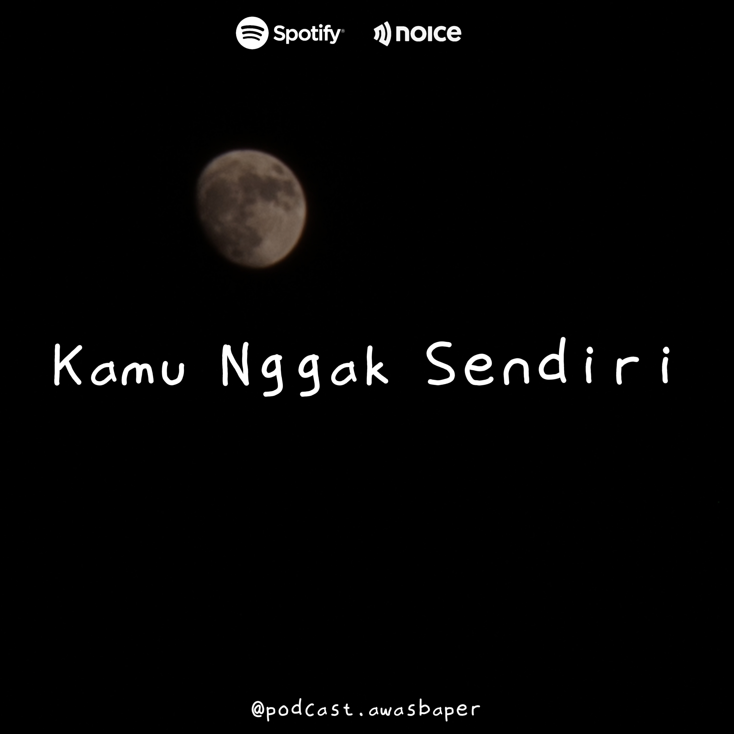 Eps. 122 - Kamu Nggak Sendiri 