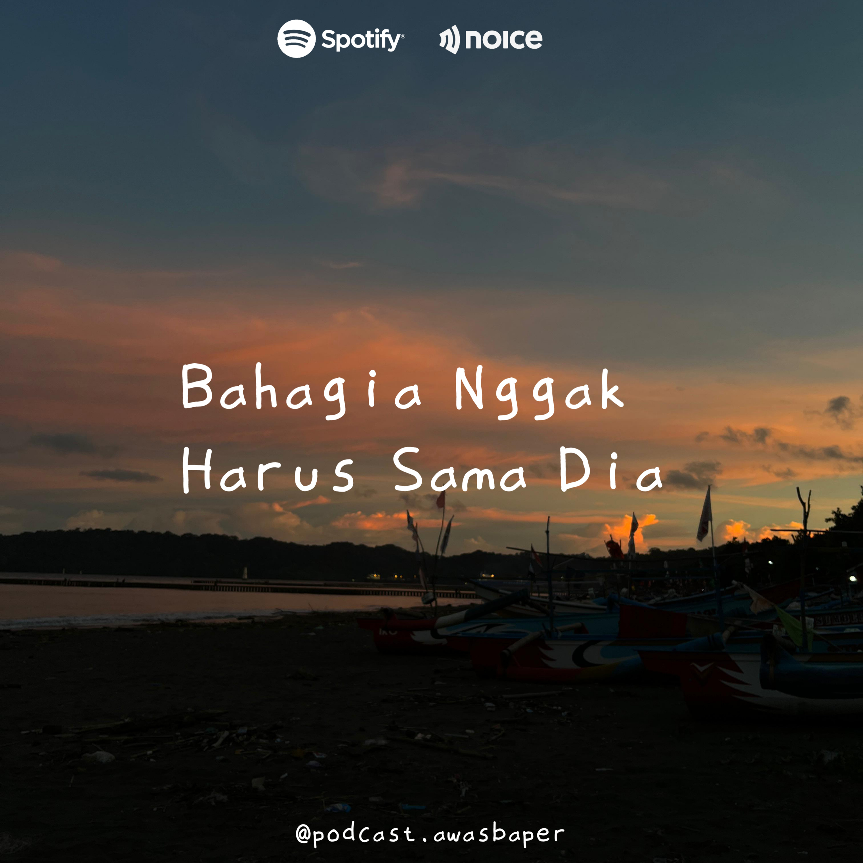 Eps. 124 - Bahagia Nggak Harus Sama Dia episode artwork