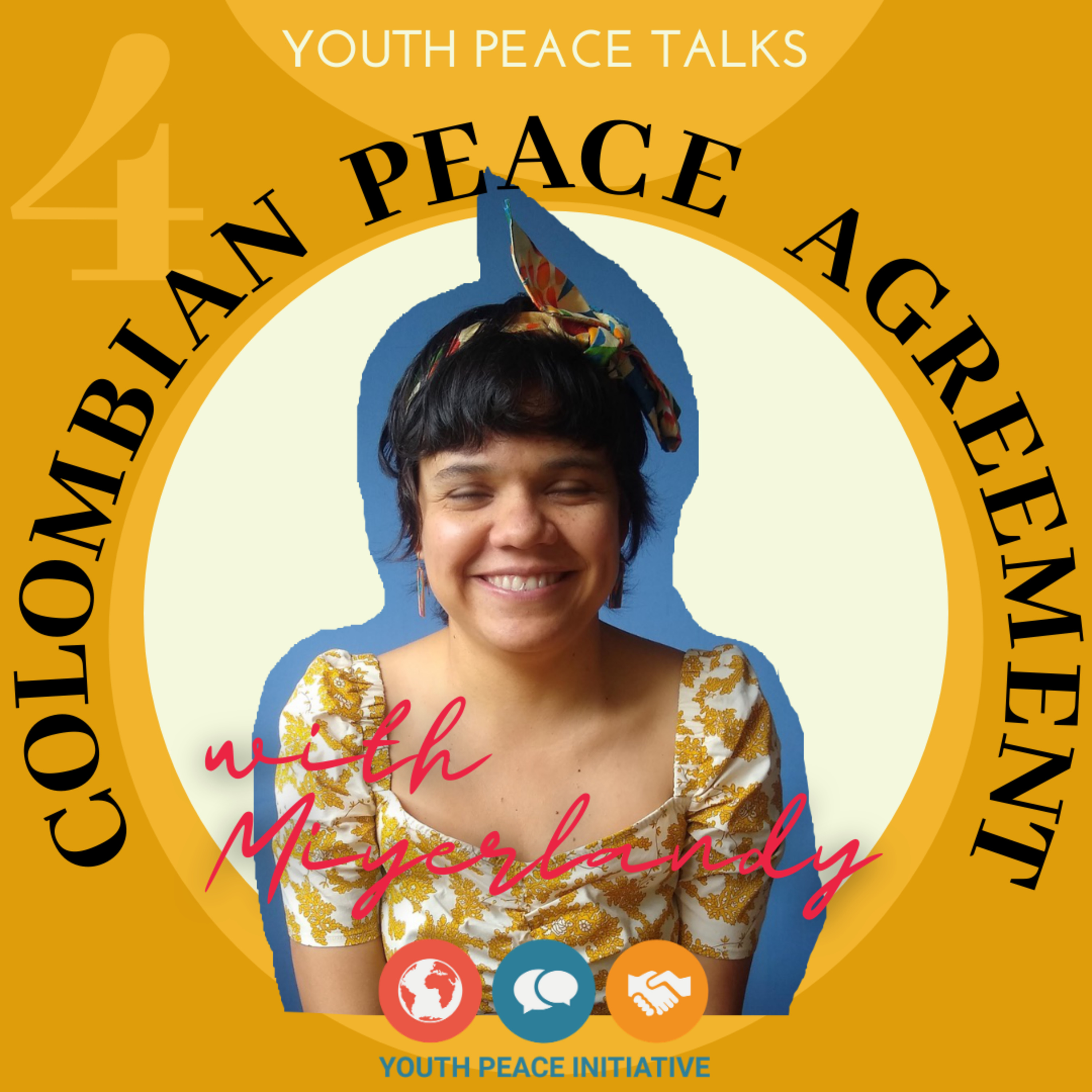 MIYERLANDY: implementation of the Colombian Peace Accord episode artwork