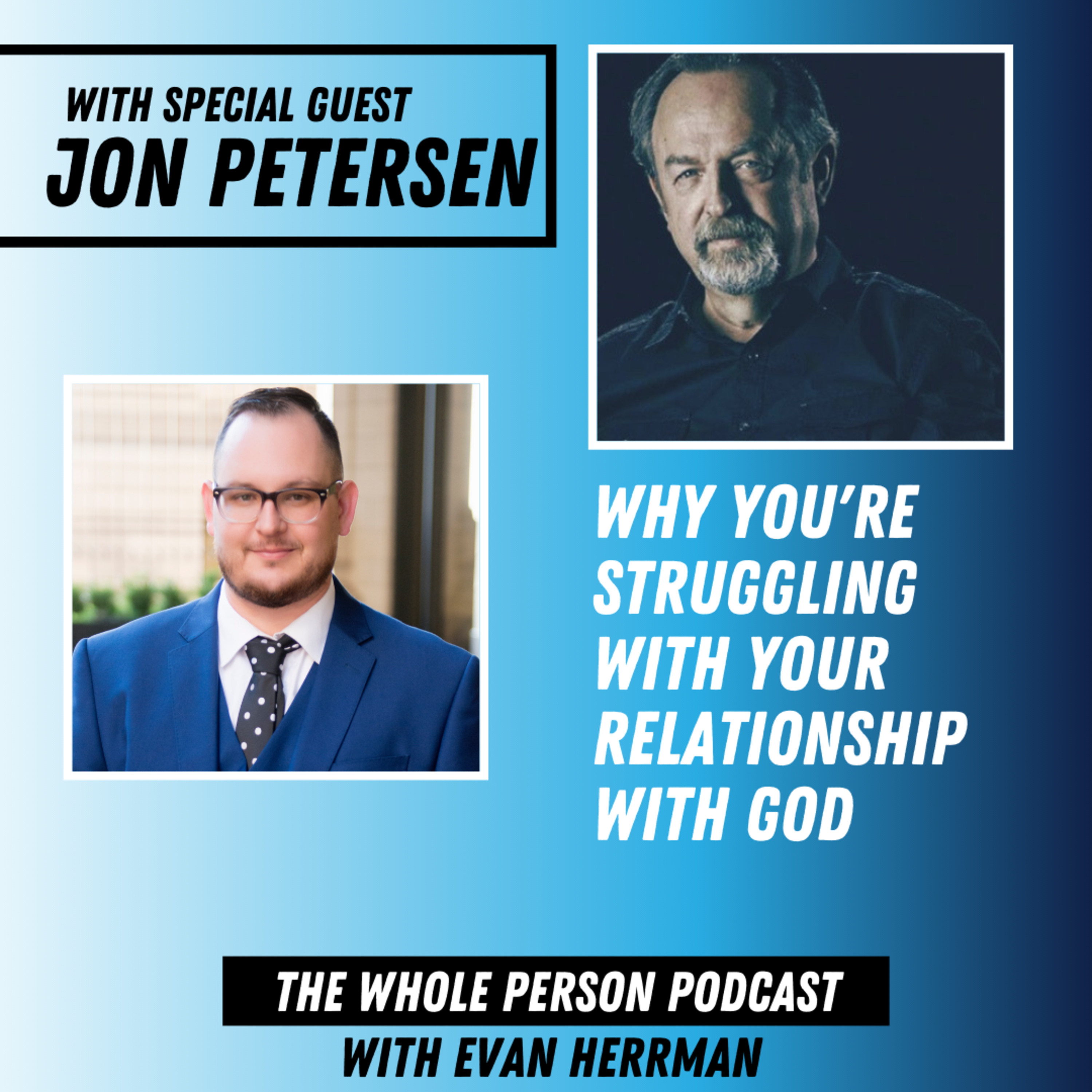 The Whole Person Podcast with Evan Herrman