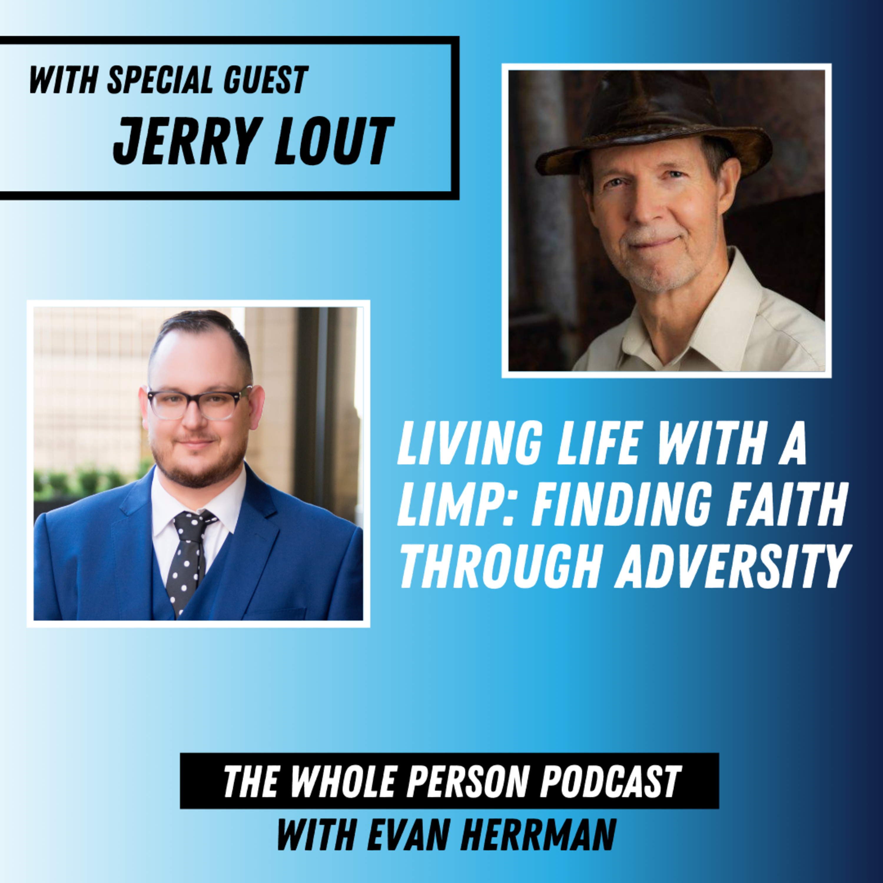 The Whole Person Podcast with Evan Herrman