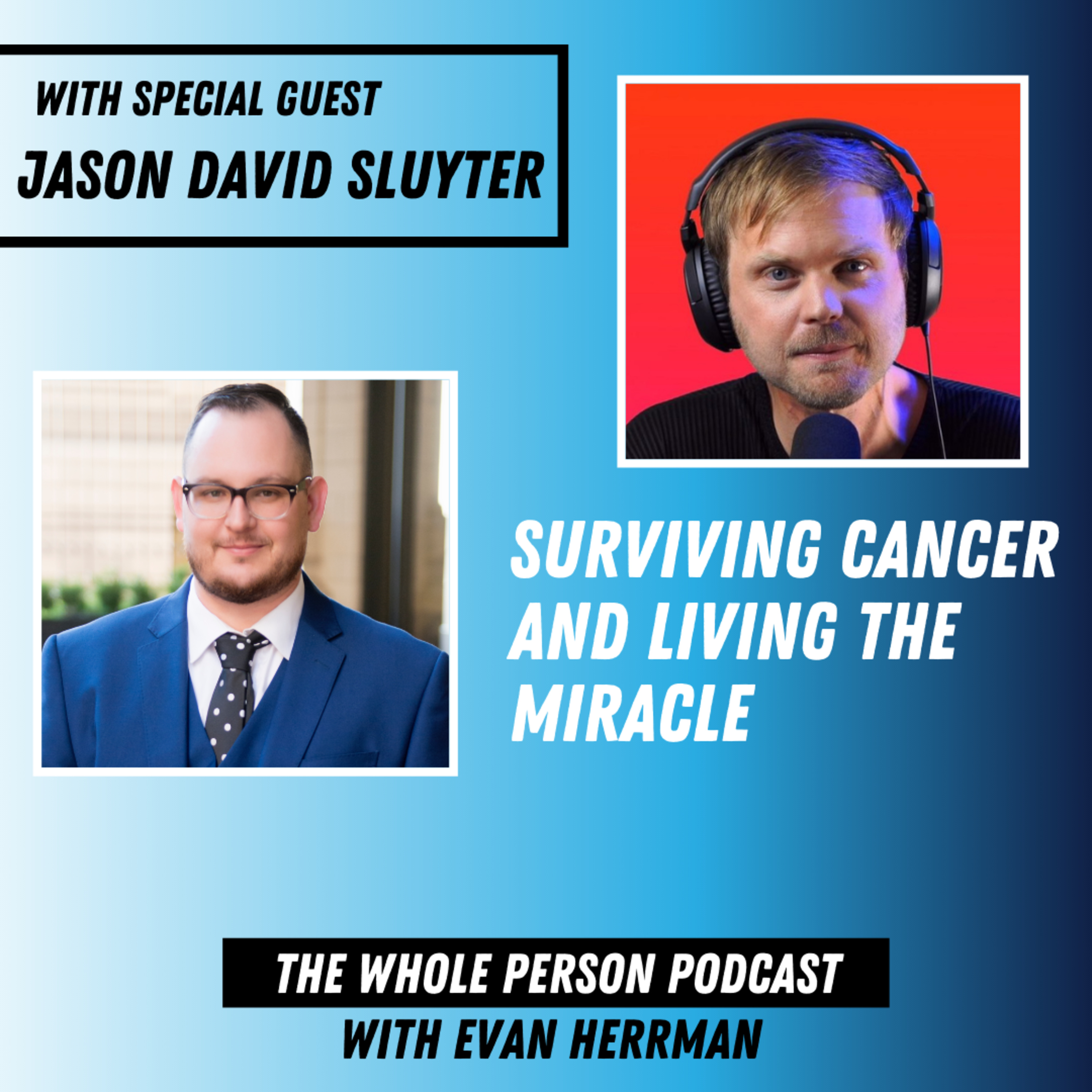 The Whole Person Podcast with Evan Herrman