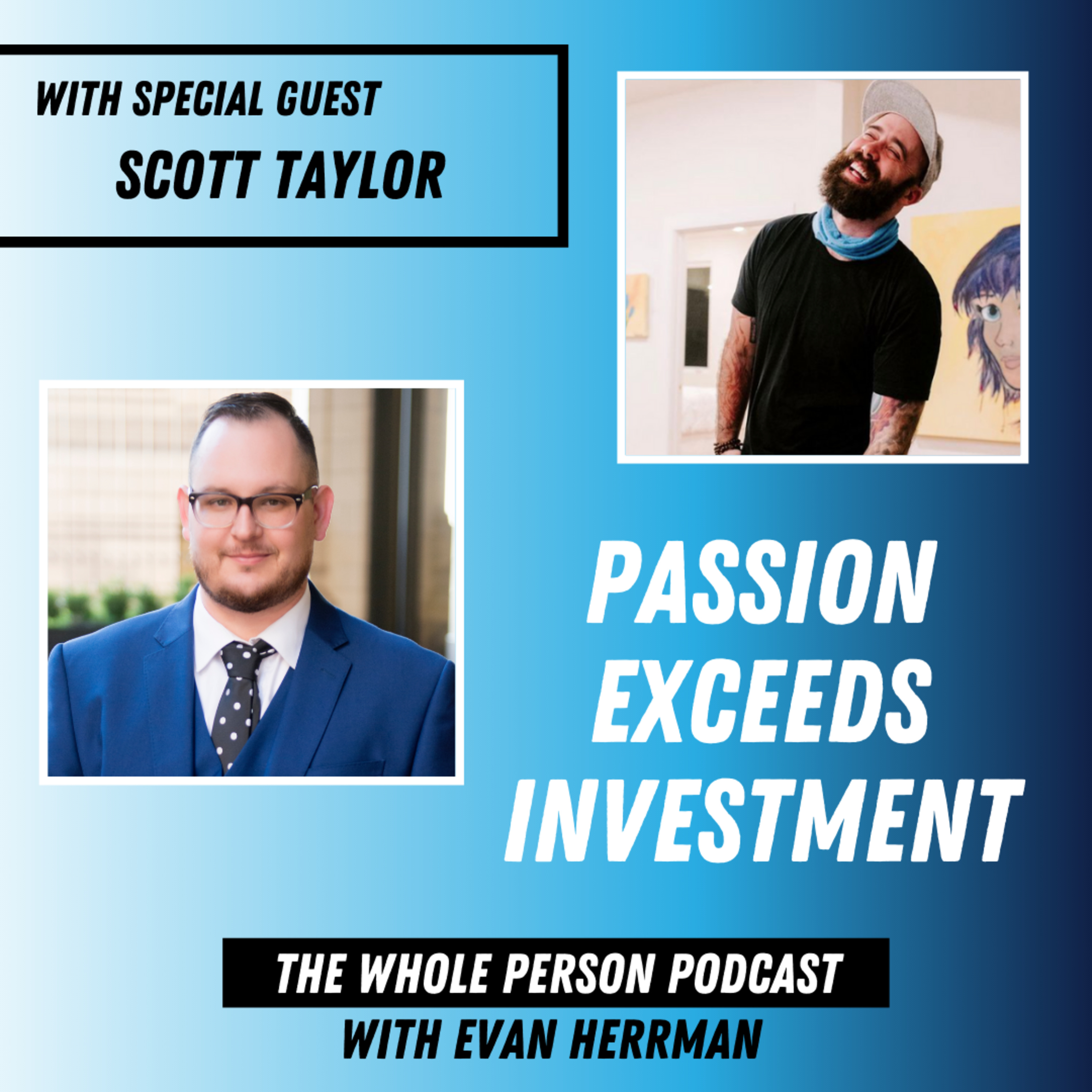 The Whole Person Podcast with Evan Herrman