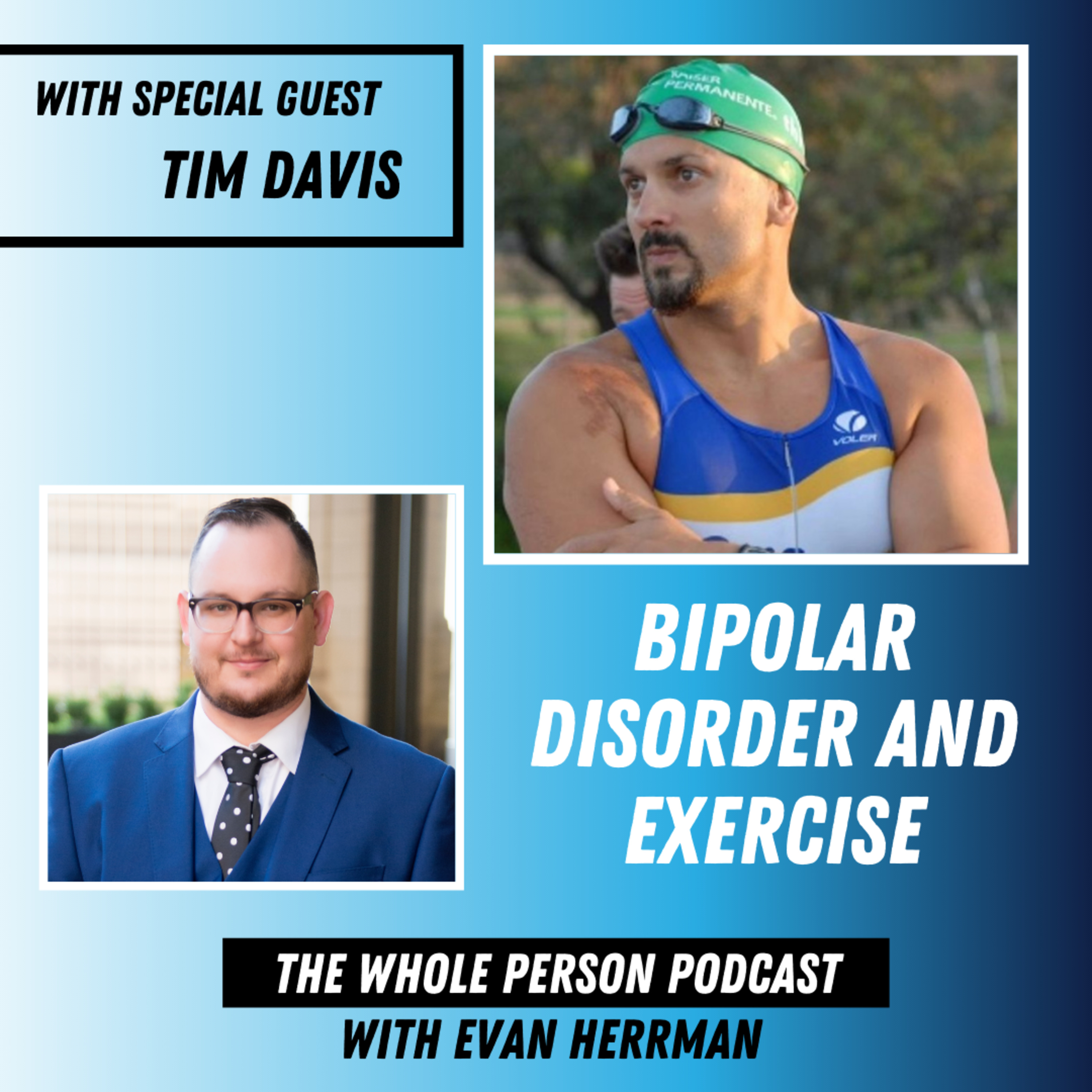 The Whole Person Podcast with Evan Herrman