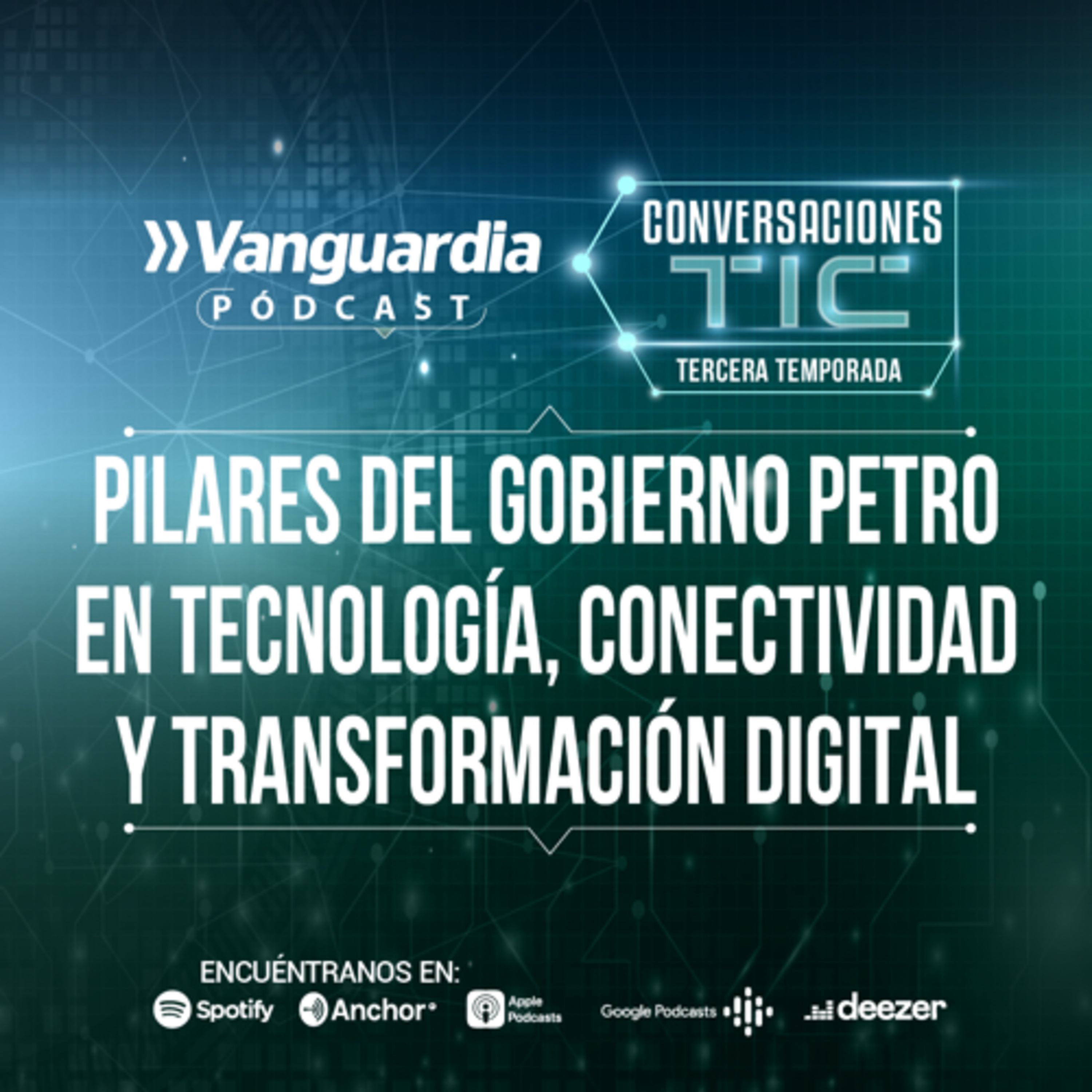 Así será el plan de acción del gobierno Petro en tecnología, conectividad y transformación digital episode artwork