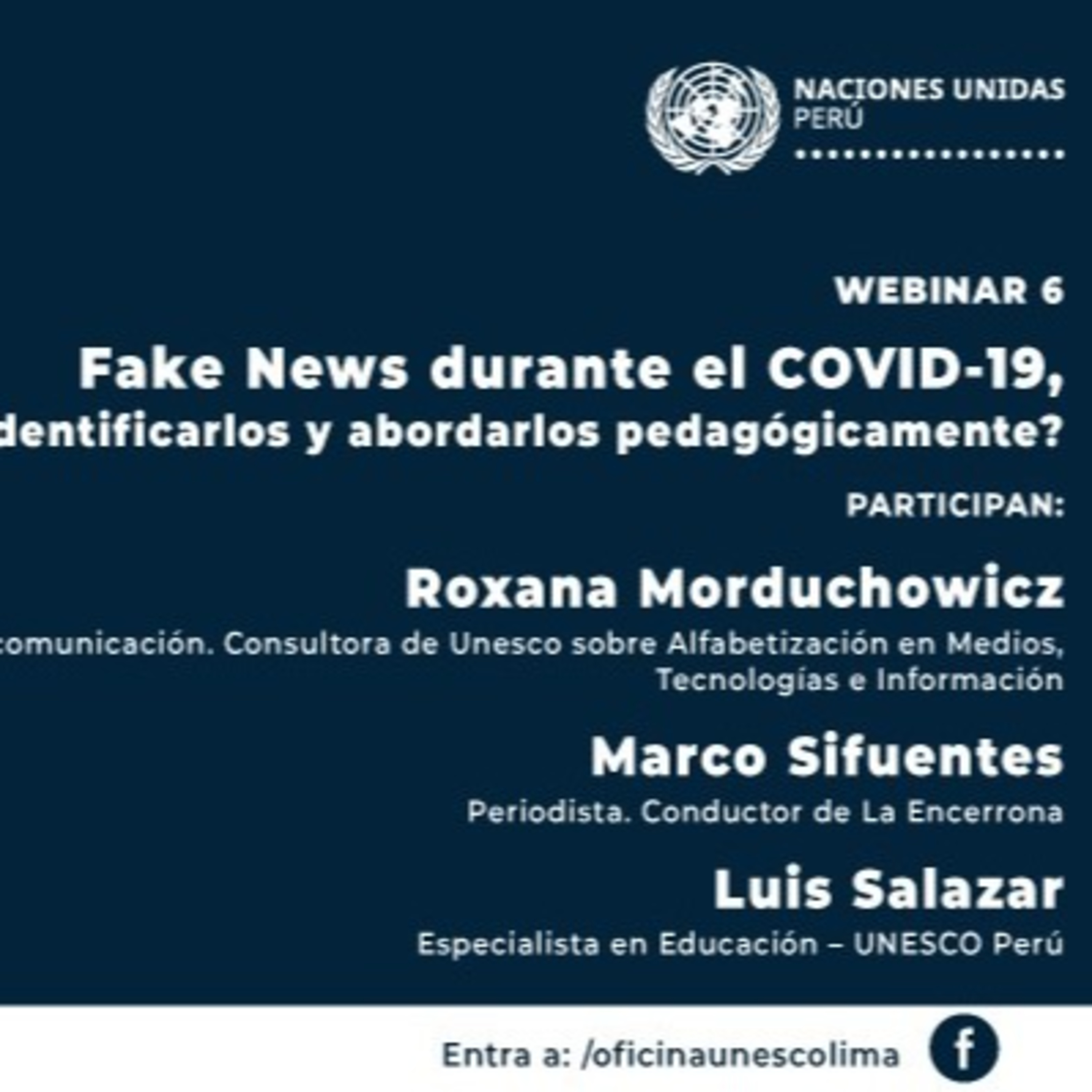 Webinar 6: Fake News durante el COVID-19, ¿cómo identificarlos y abordarlos pedagógicamente?  episode artwork