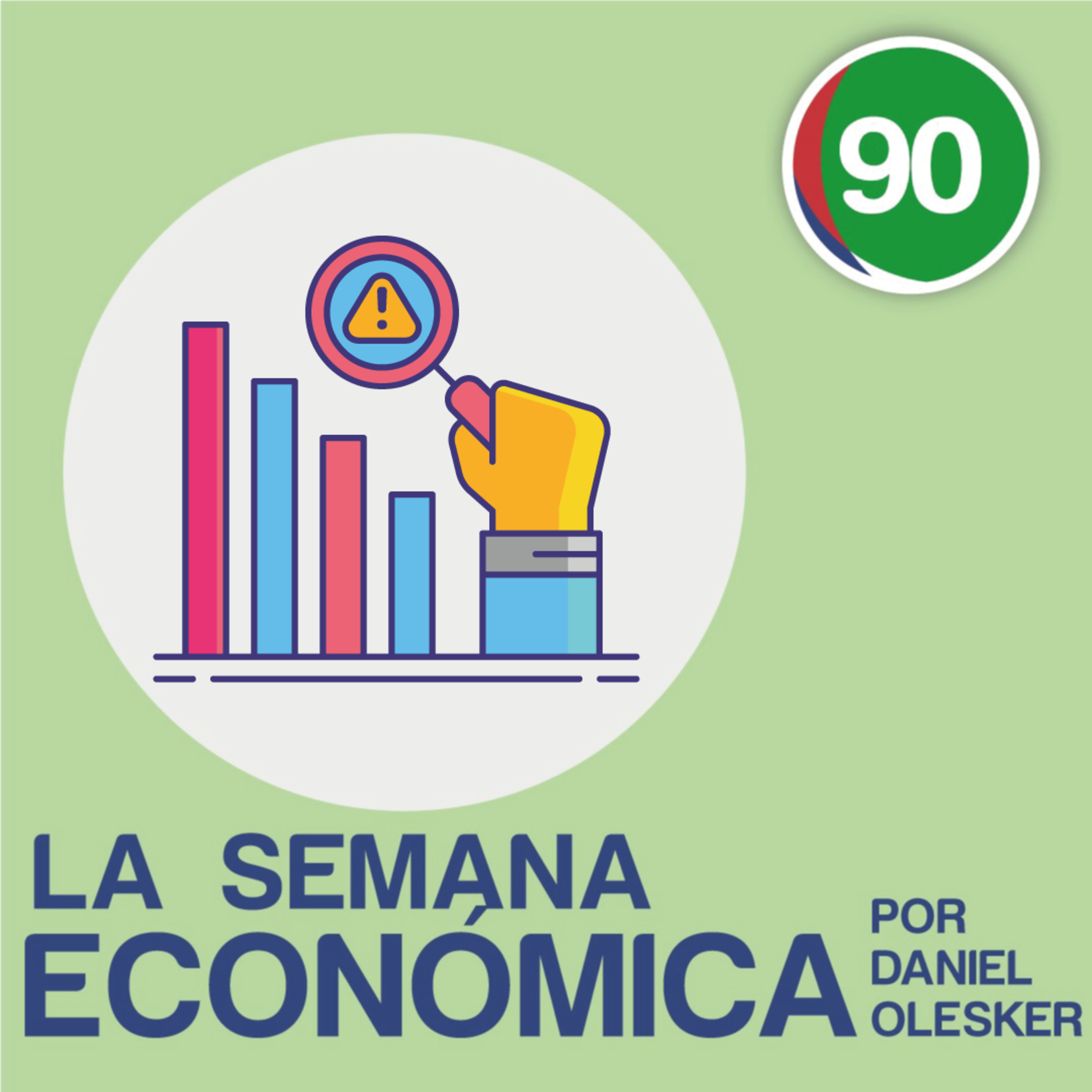 La semana económica | Ep. 02 - 2021