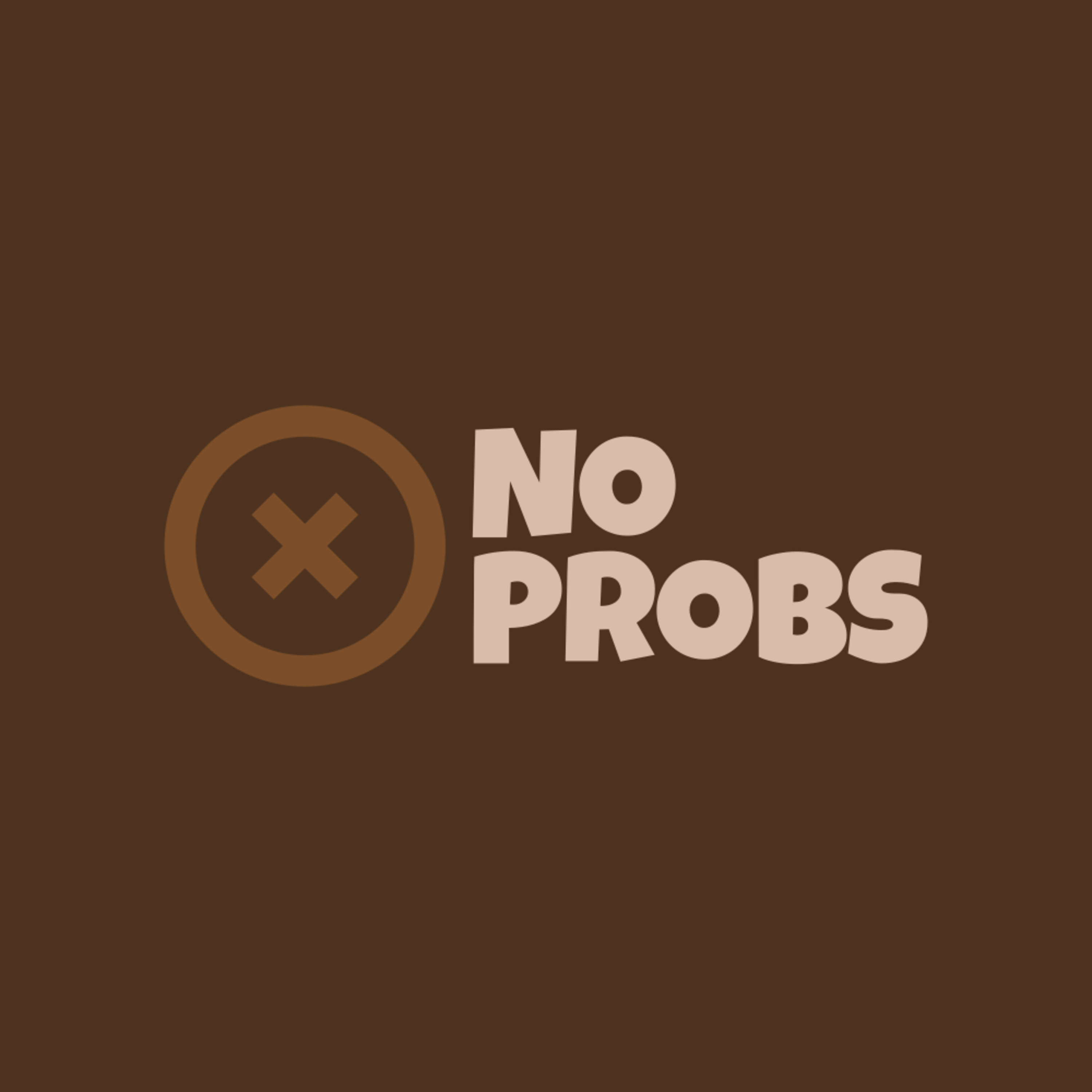 #37 - No Problems!!!
