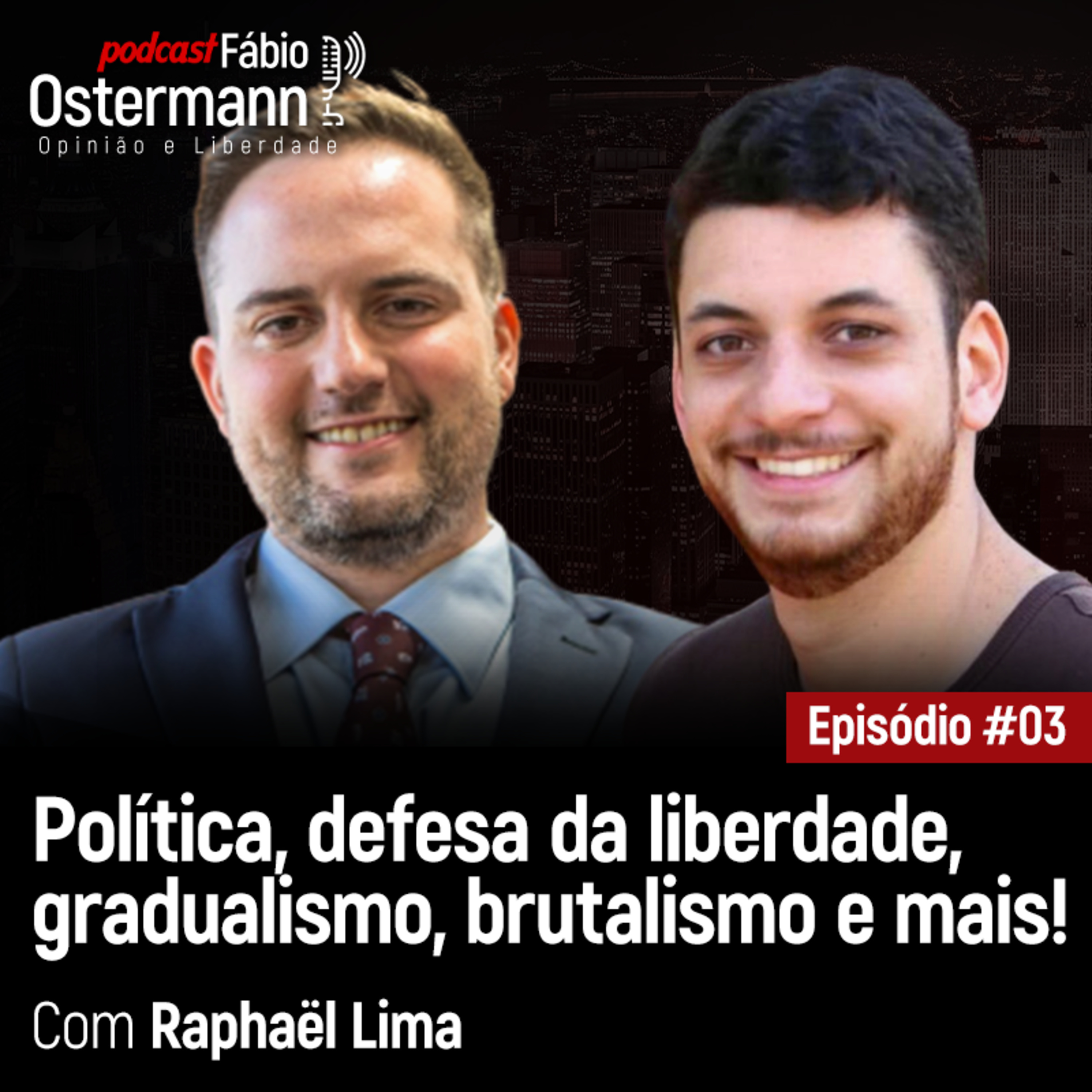 Podcast Fábio Ostermann