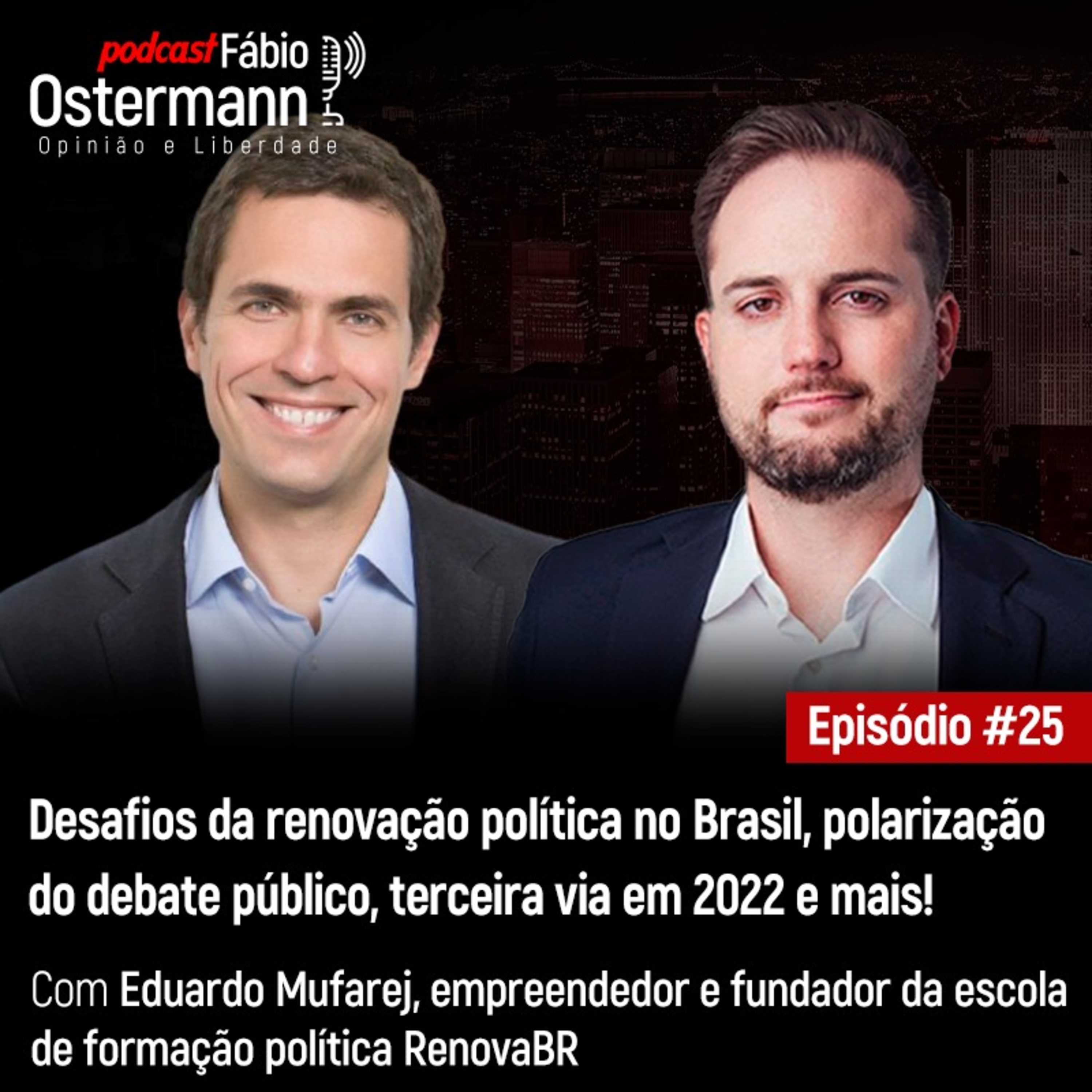 Podcast Fábio Ostermann