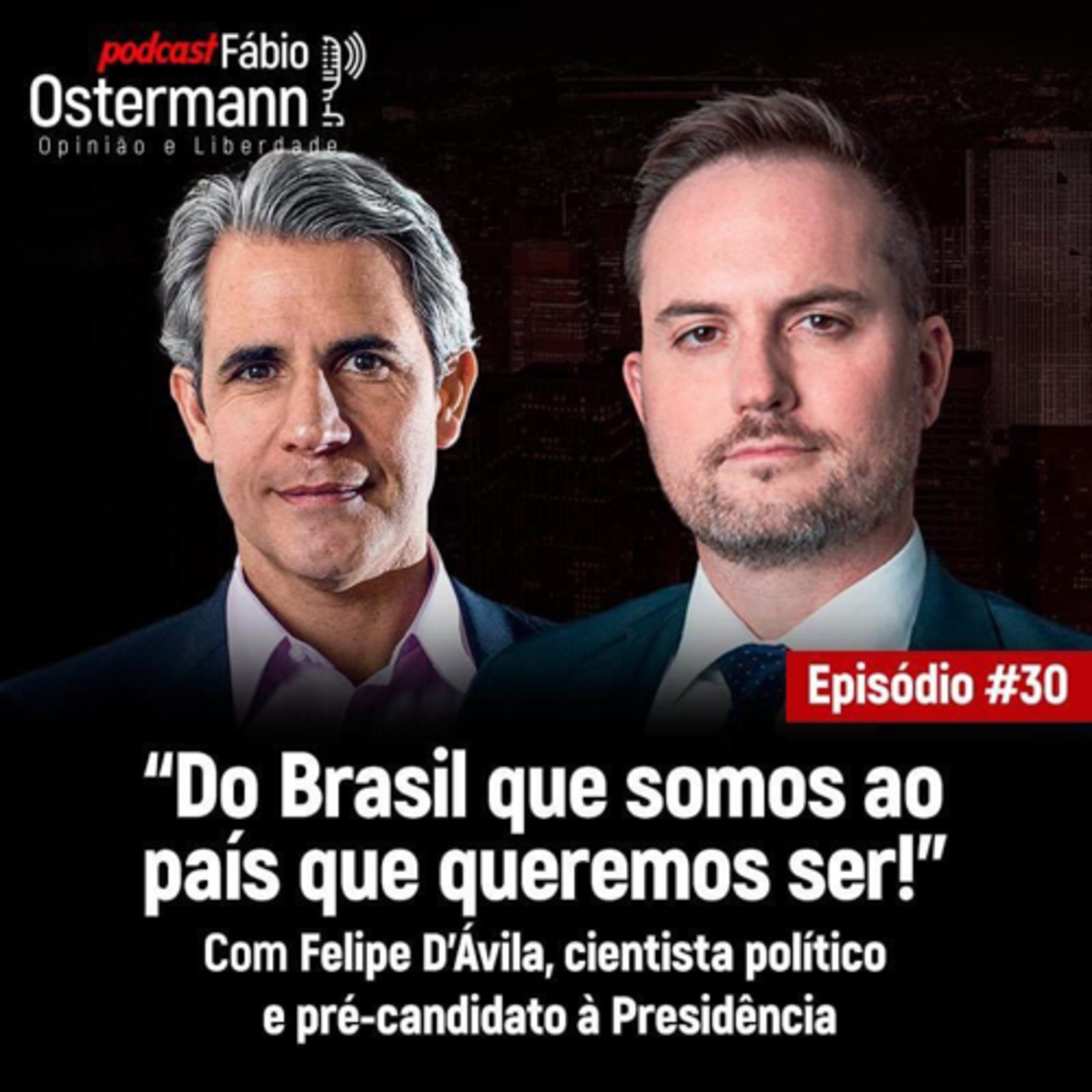 Podcast Fábio Ostermann