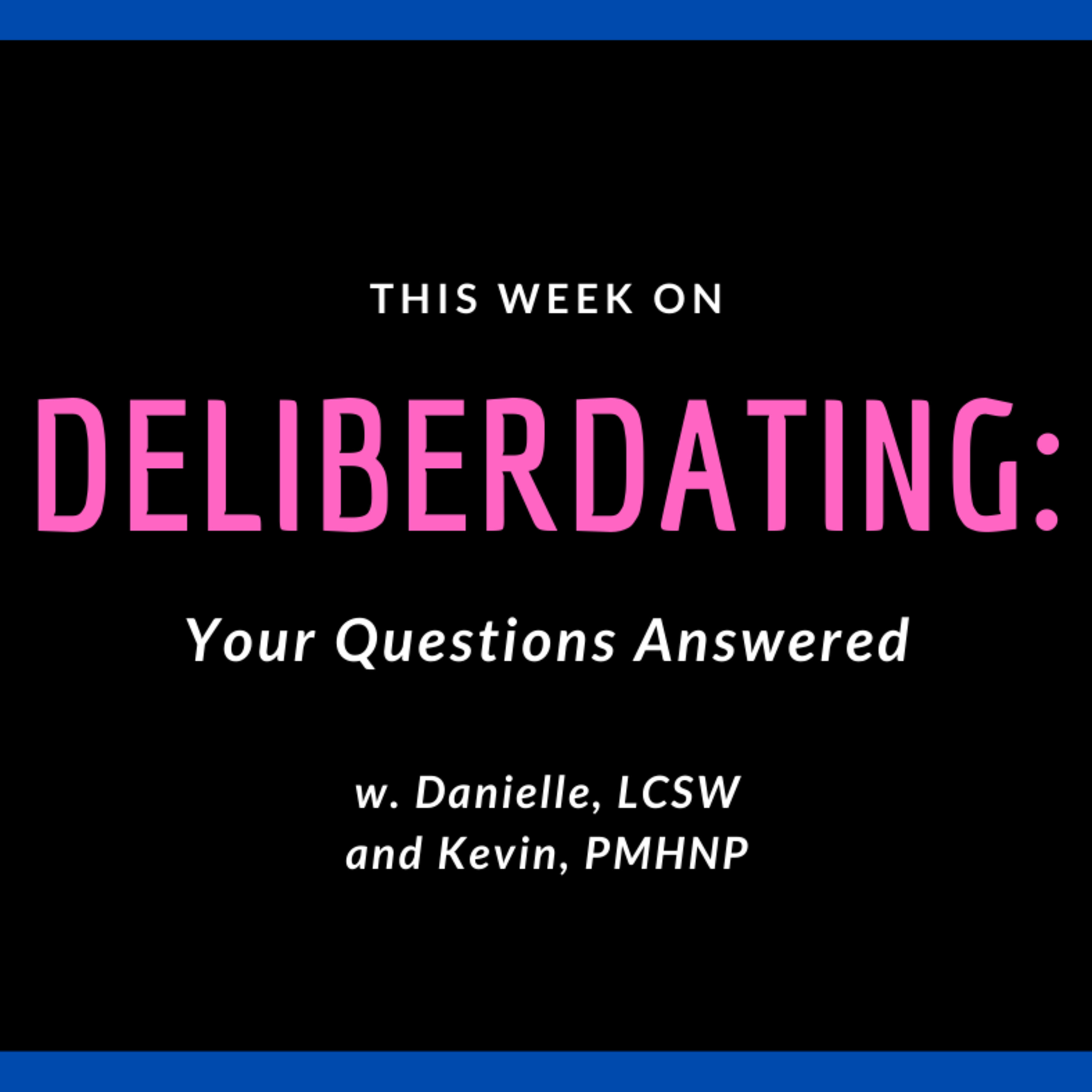 Deliberdating