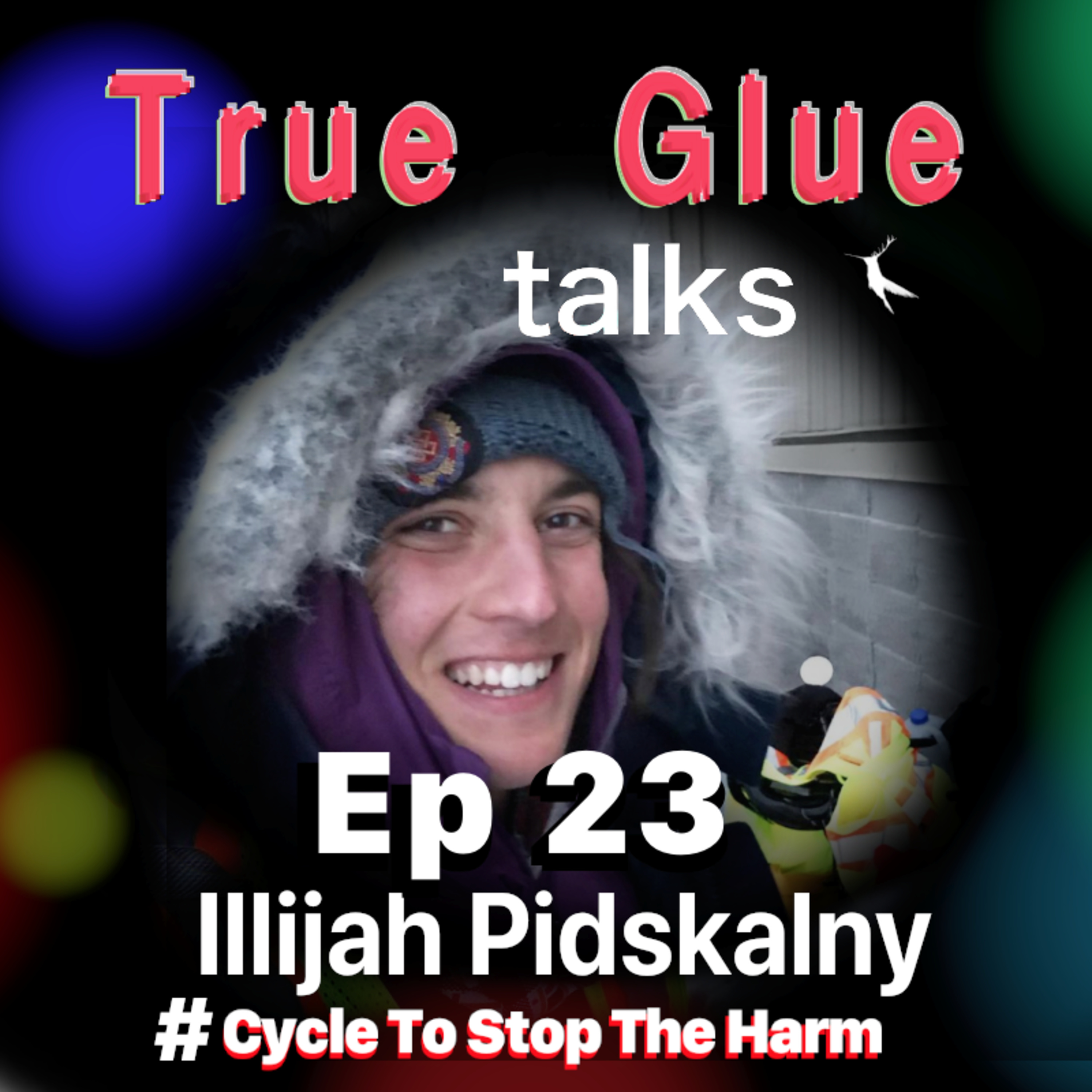 True Glue talks