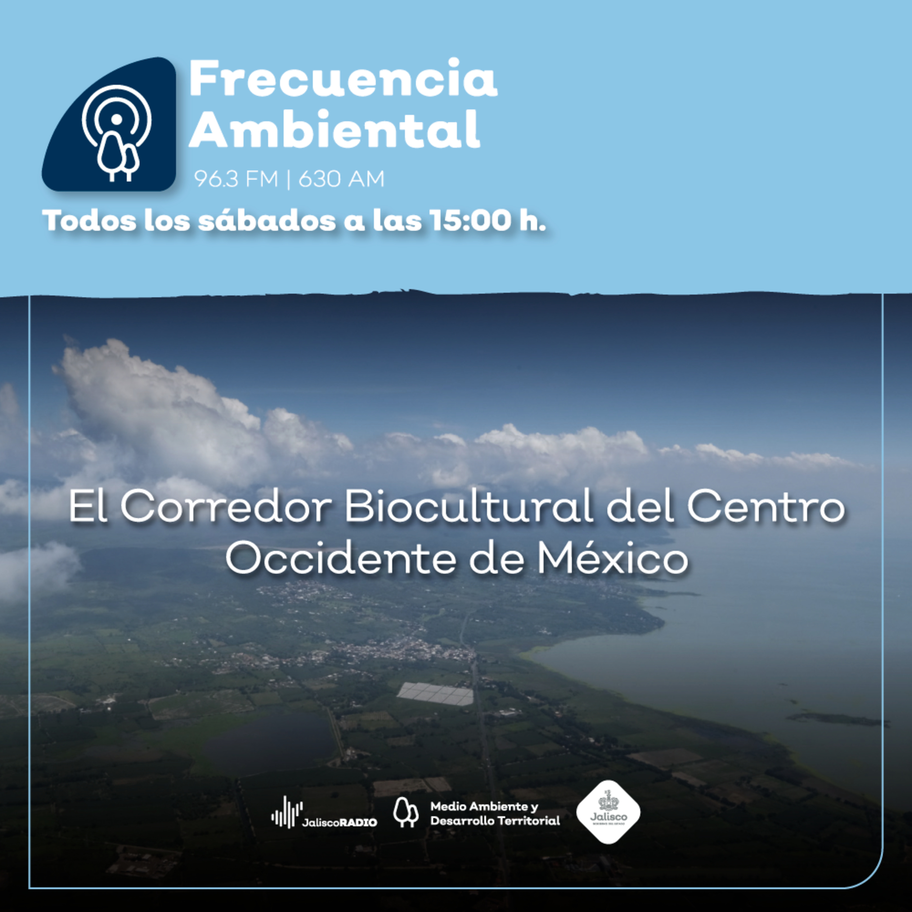 Episodio 118. El Corredor Biocultural del Centro Occidente de México (COBIOCOM)